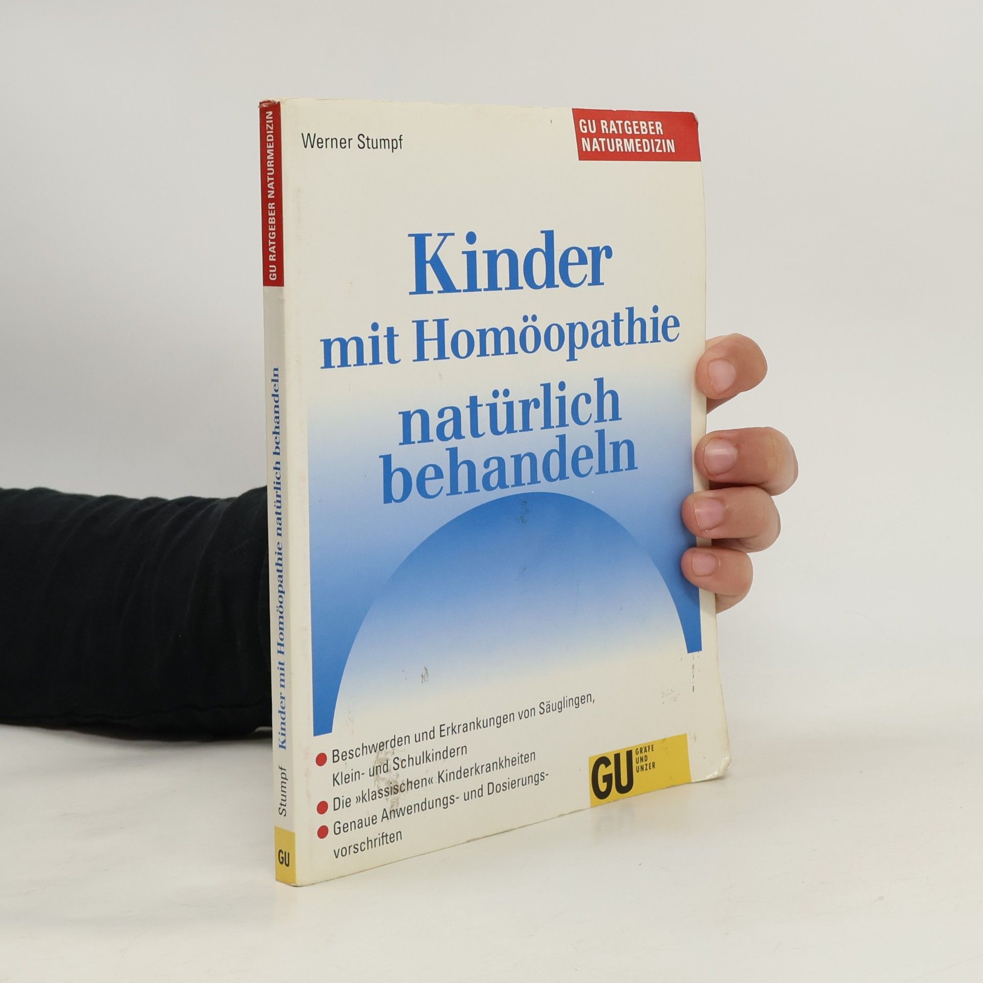 Werner Stumpf Kinder mit Homöopathie natürlich behandeln