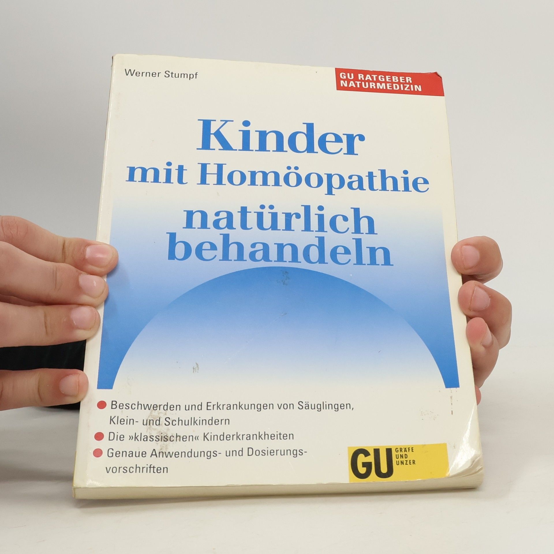 Werner Stumpf Kinder mit Homöopathie natürlich behandeln