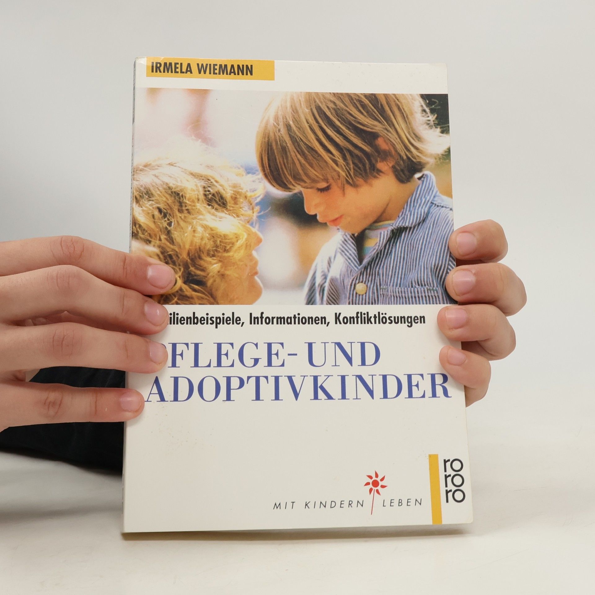 Irmela Wiemann Pflege- und Adoptivkinder