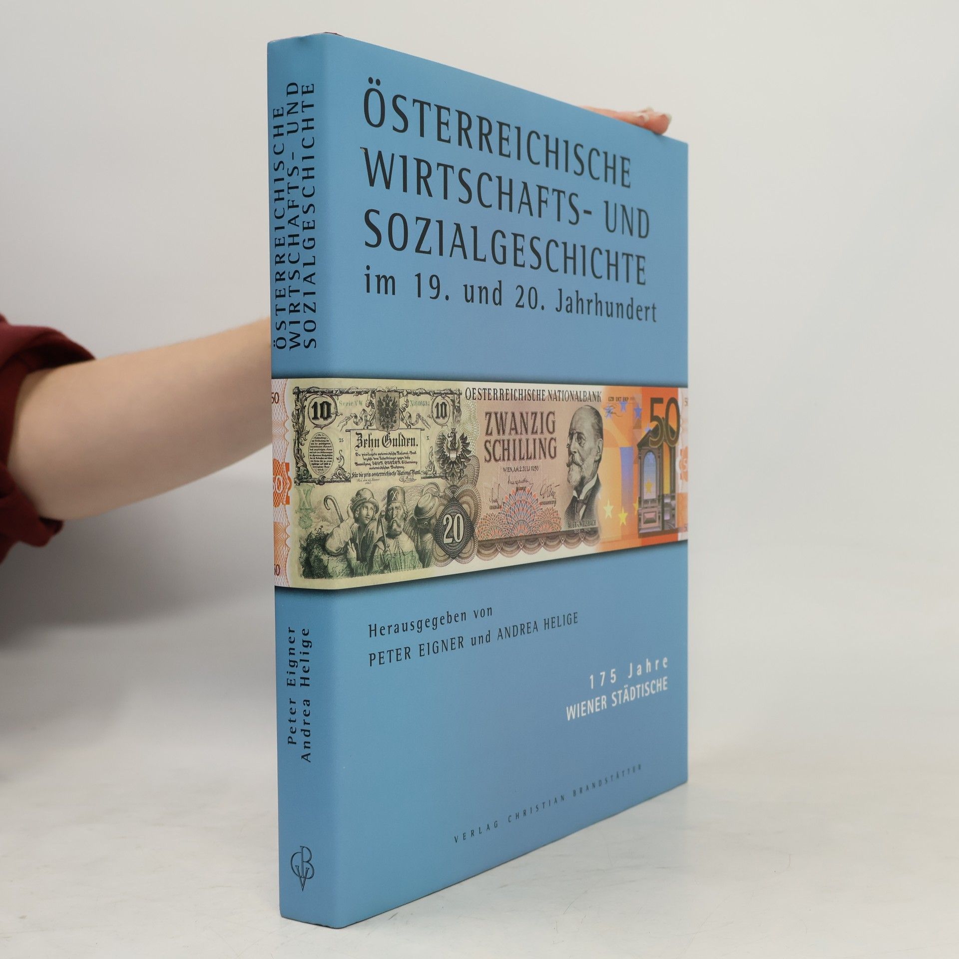 Österreichische Wirtschafts- und Sozialgeschichte
