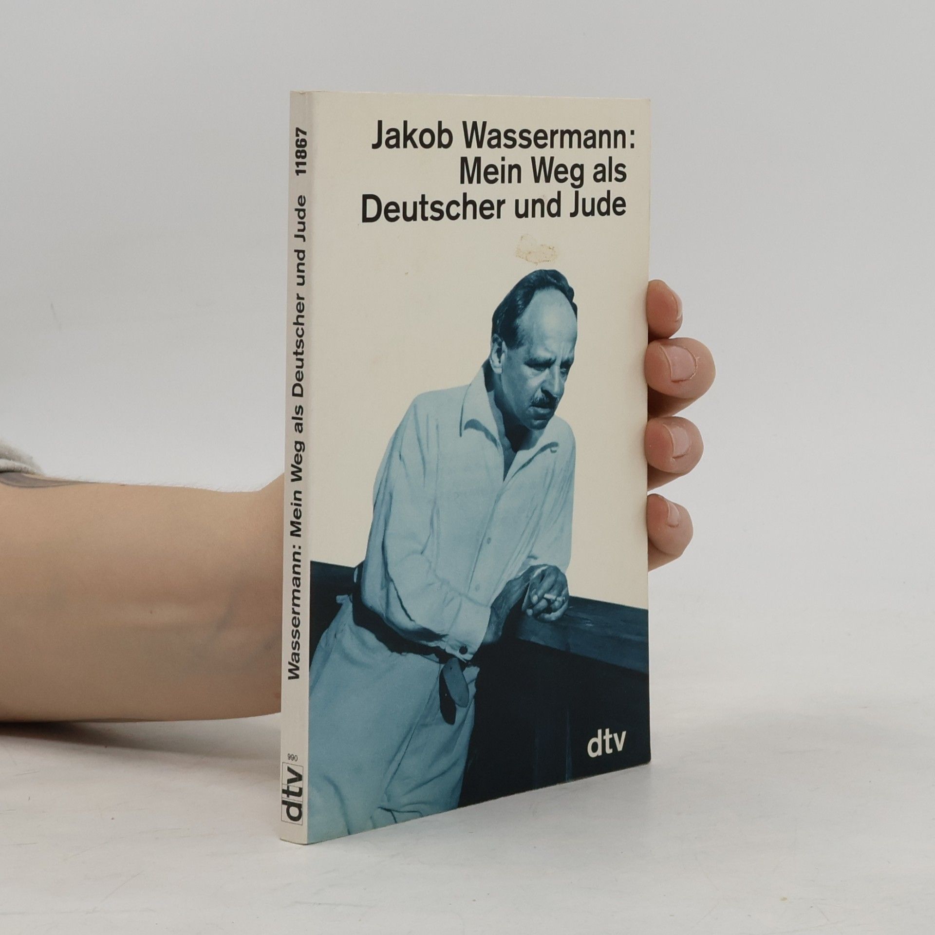 Jakob Wassermann Mein Weg als Deutscher und Jude