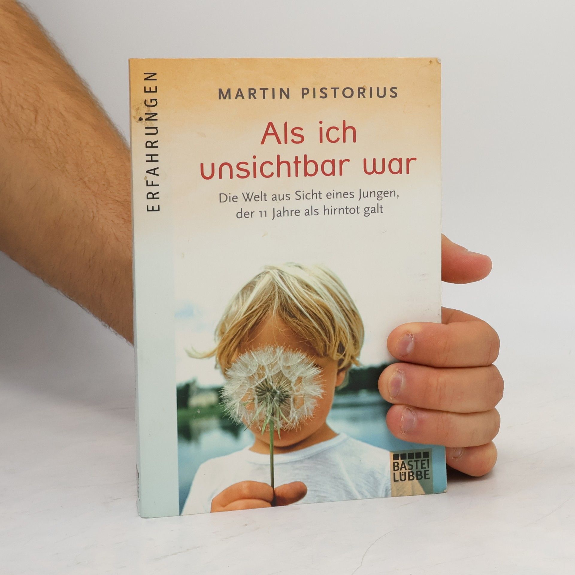 Martin Pistorius Als ich unsichtbar war