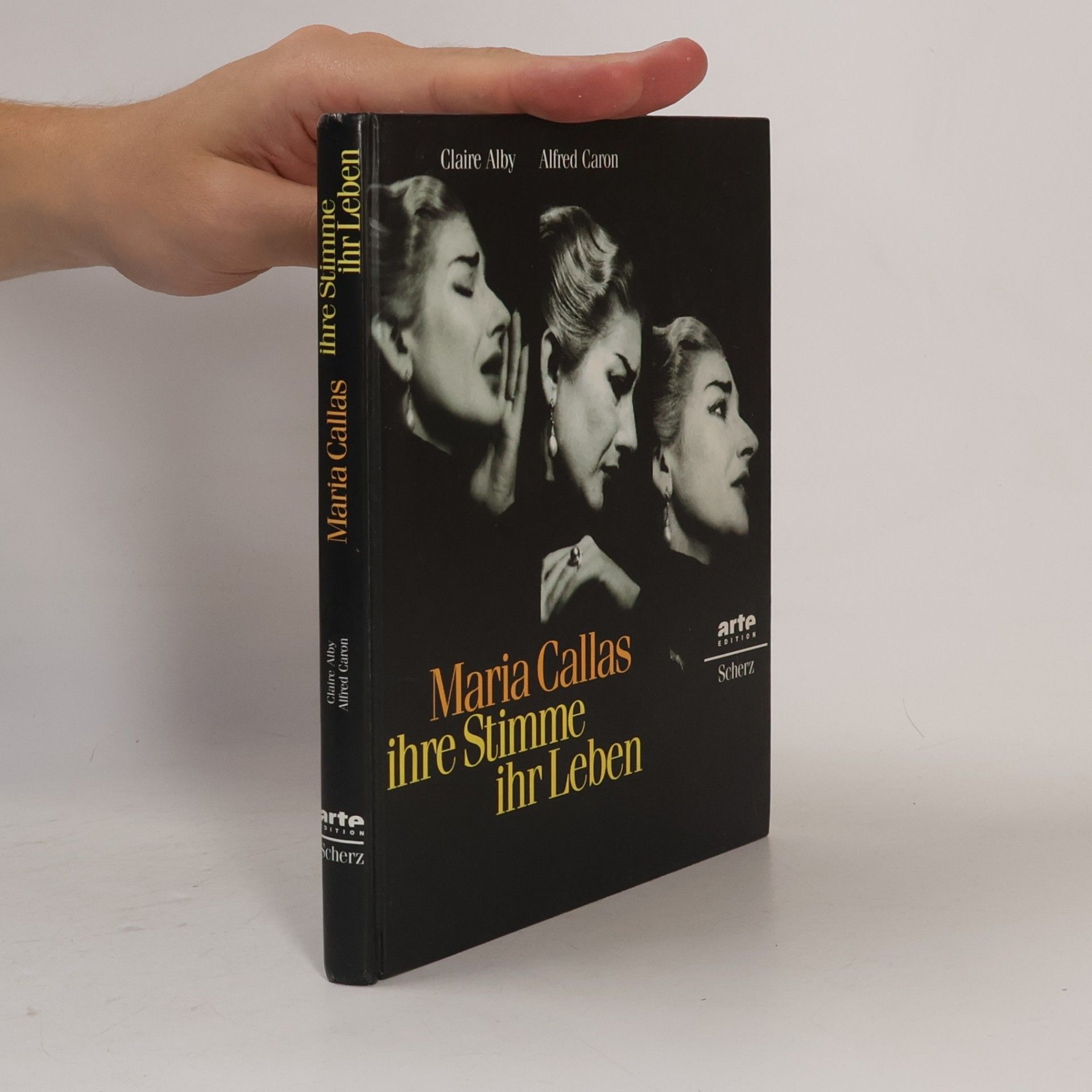 Claire Alby Maria Callas - ihre Stimme, ihr Leben