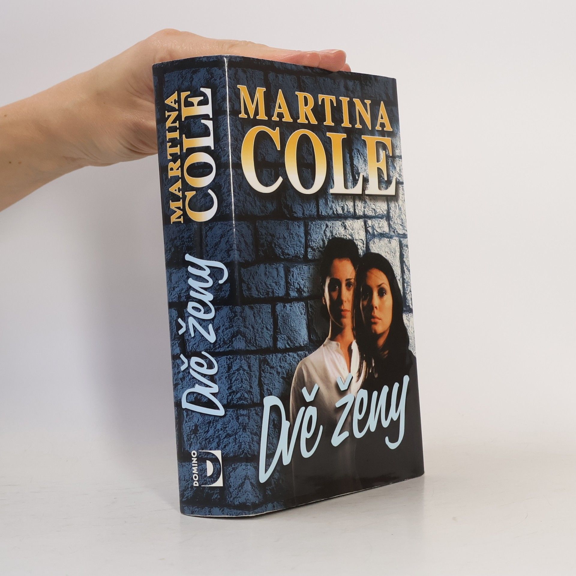 Martina Cole Dvě ženy