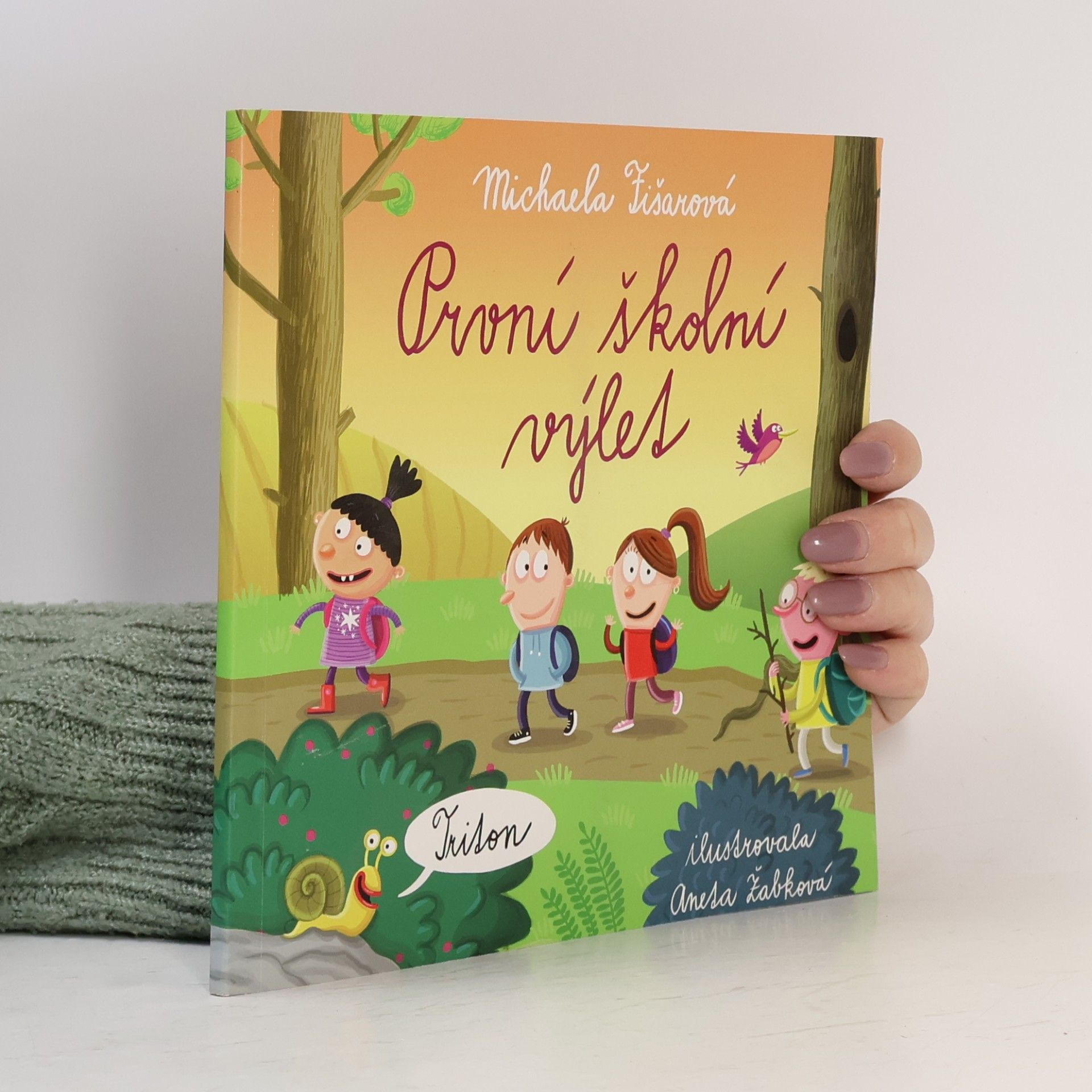 Michaela Fišarová První školní výlet