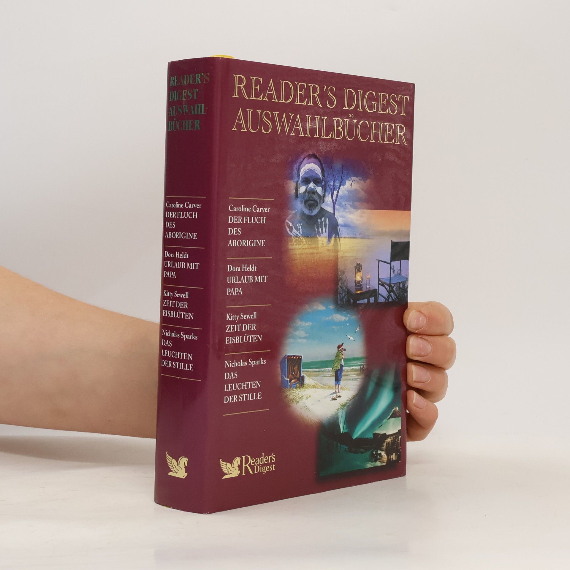 Reader's Digest Auswahlbücher 2008 / Der Fluch des Aborigine, Urlaub mit Papa, Zeit der Eisblüten, Das Leuchten der Stille