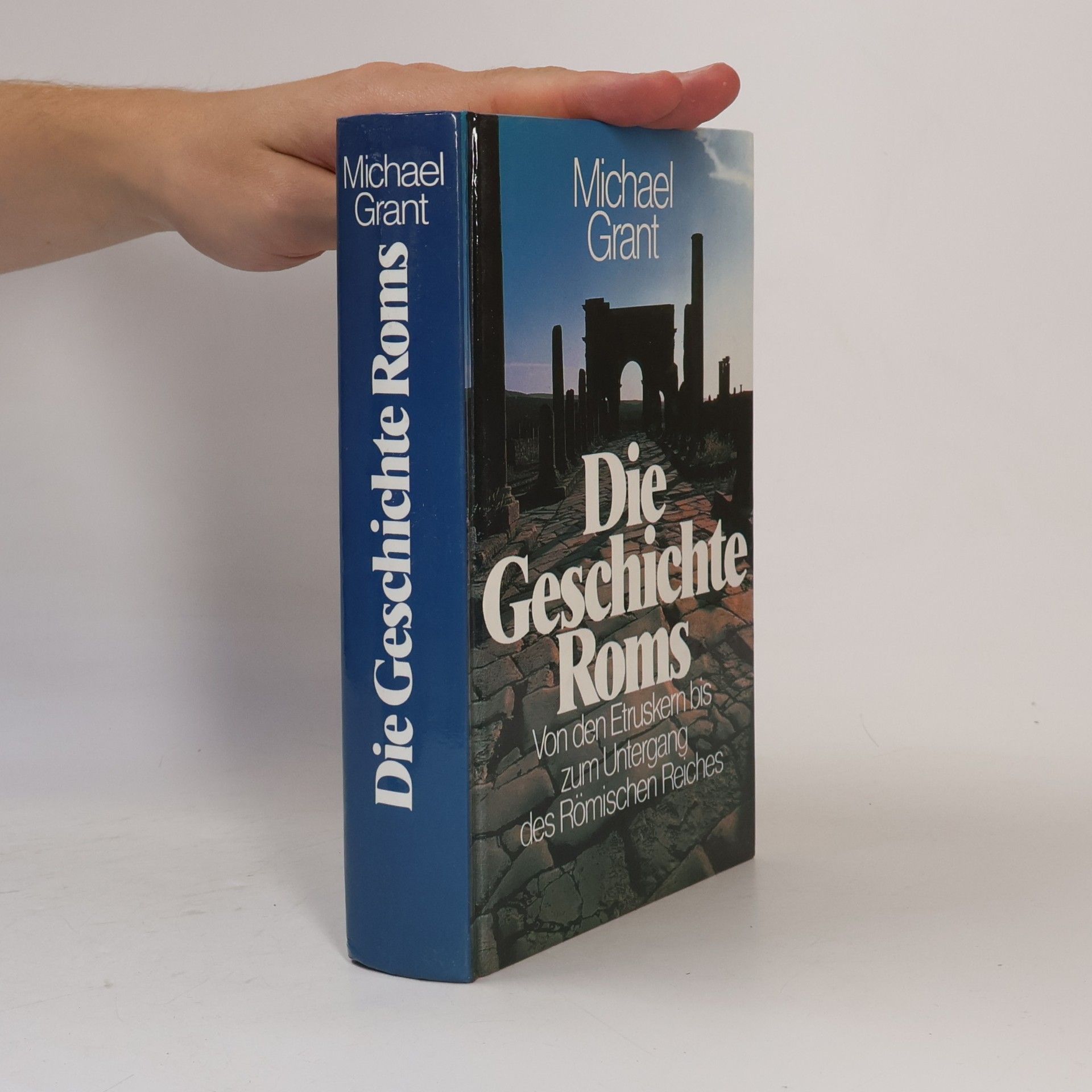 Michael Grant Die Geschichte Roms