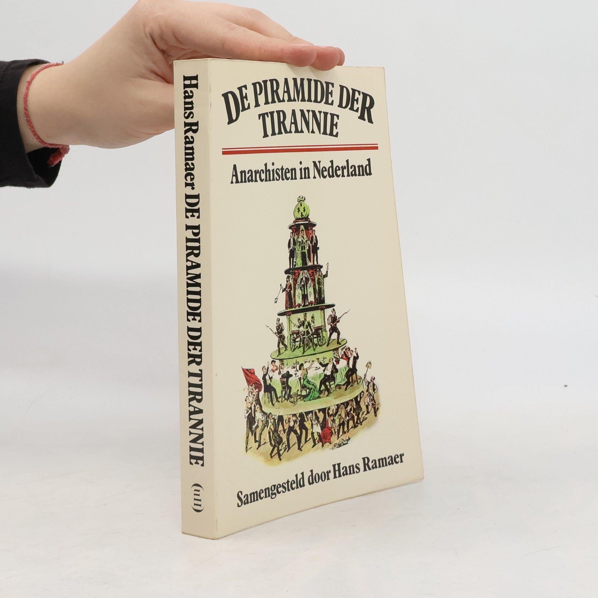 Hans Ramaer De Piramide der tirannie