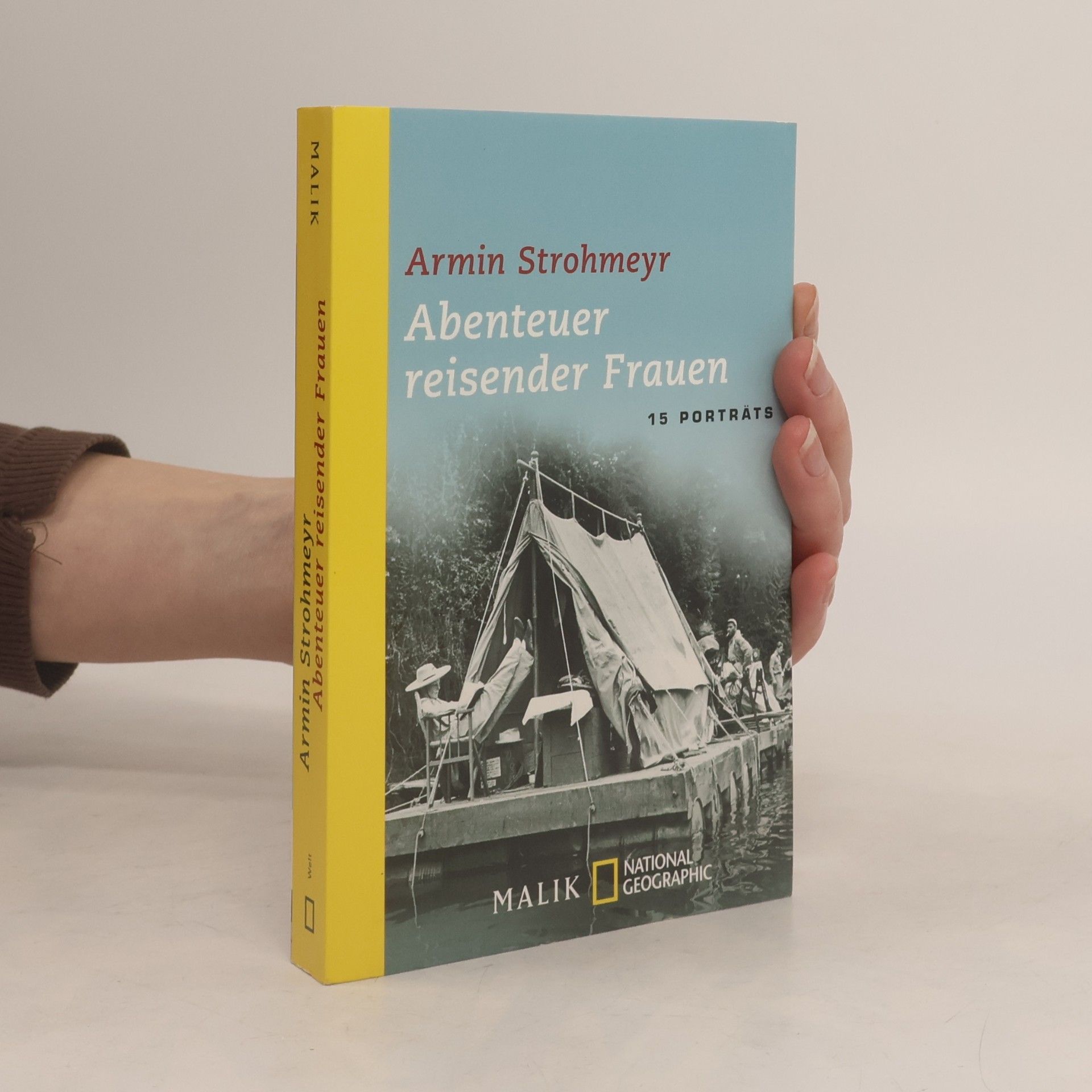 Armin Strohmeyr Abenteuer reisender Frauen