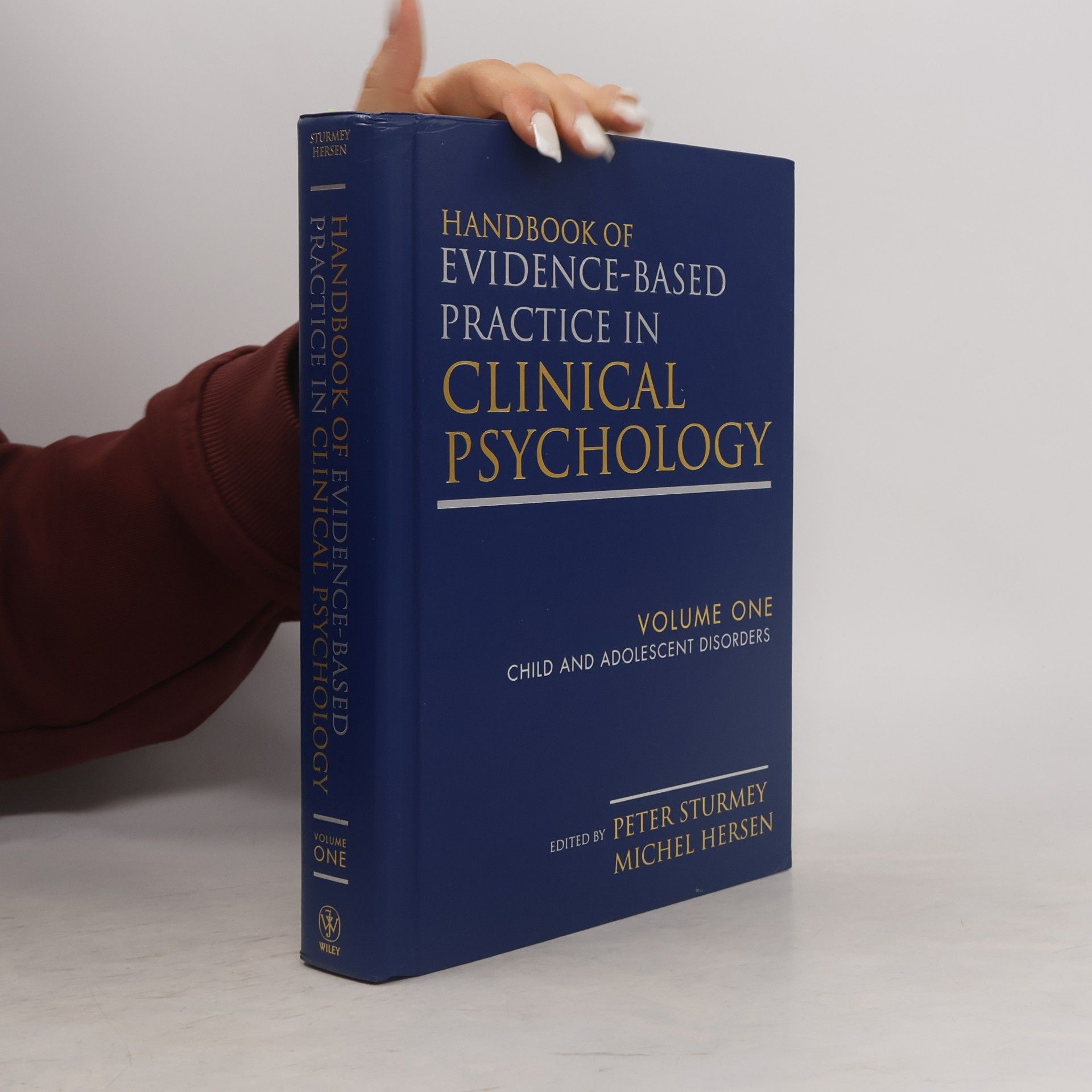 Peter Sturmey Handbook of Evidence-Based Practice in Clinical Psychology - 1: Child and Adolescent Disorders