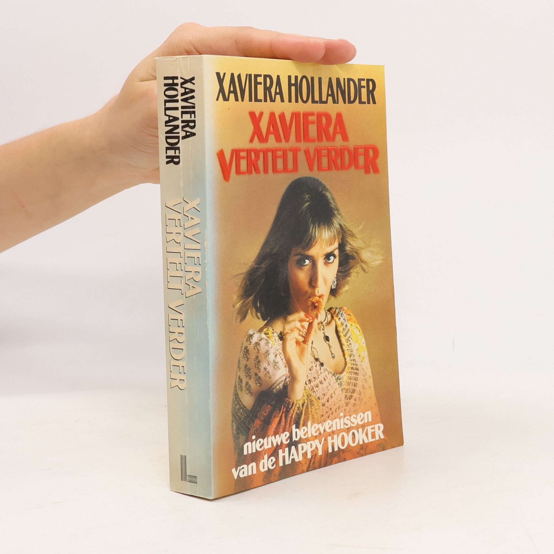 Xaviera Hollander Xaviera vertelt verder