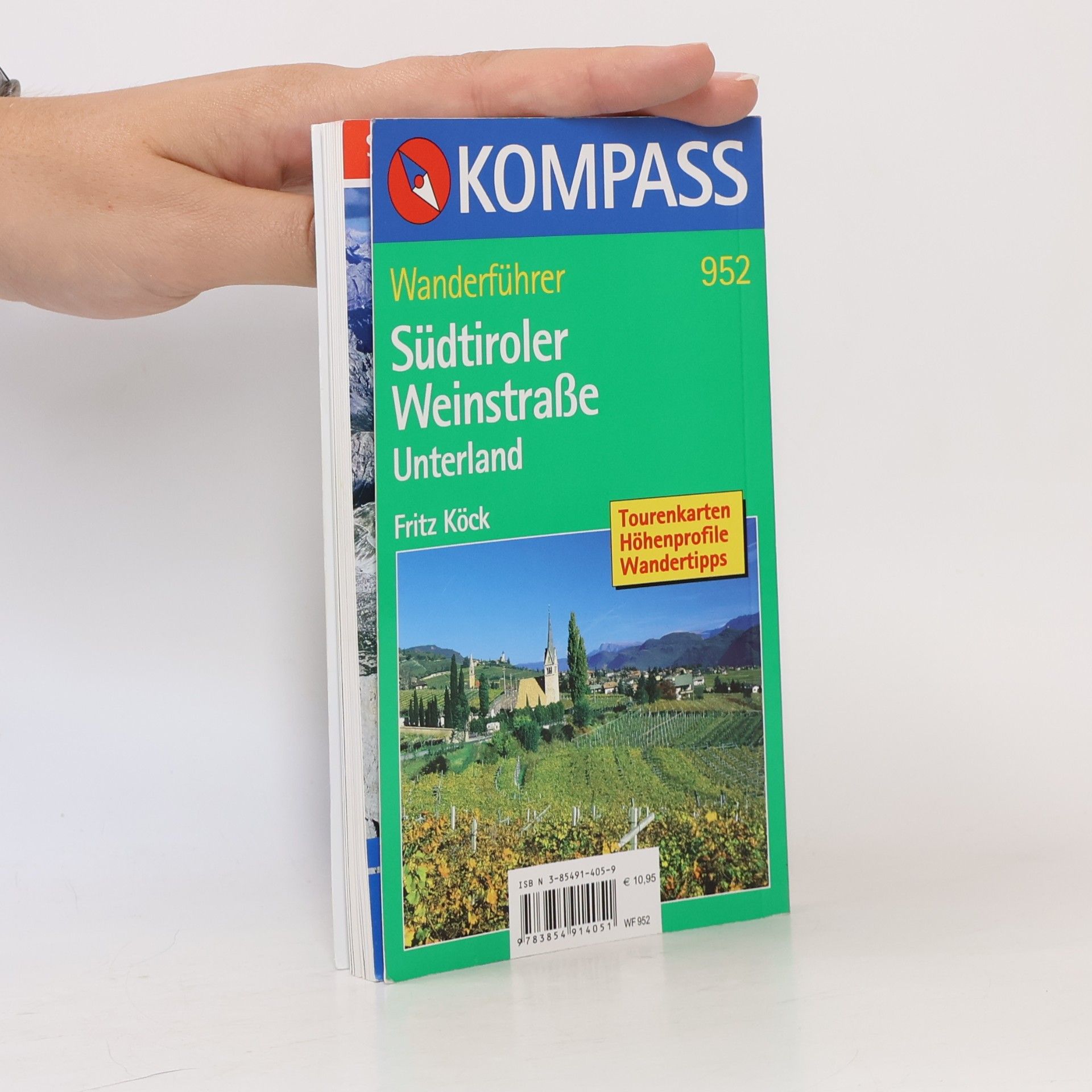 Fritz Kockel Südtiroler Weinstrasse - Unterland. Tourenkarte, Höhenprofile, Wandertipps
