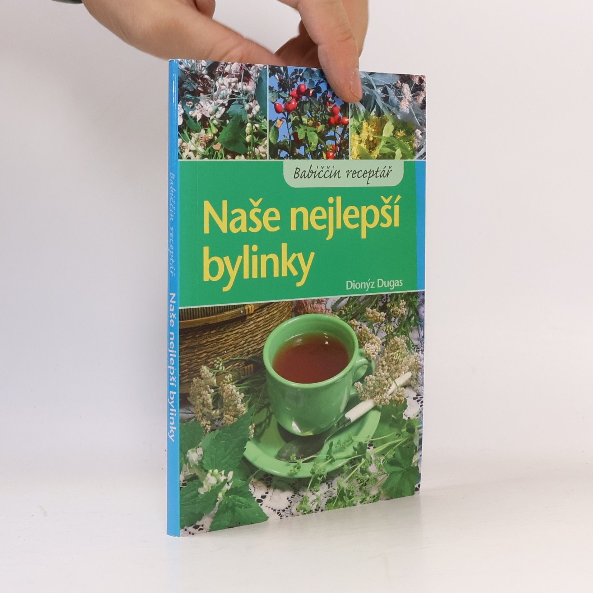 Naše nejlepší bylinky