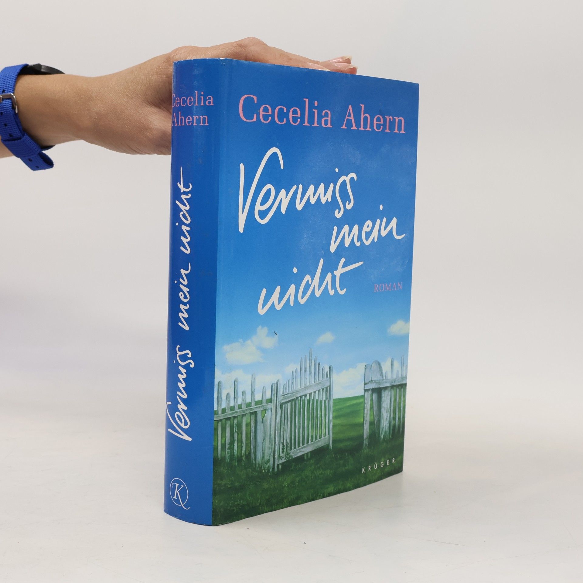 Cecelia Ahern Vermiss mein nicht