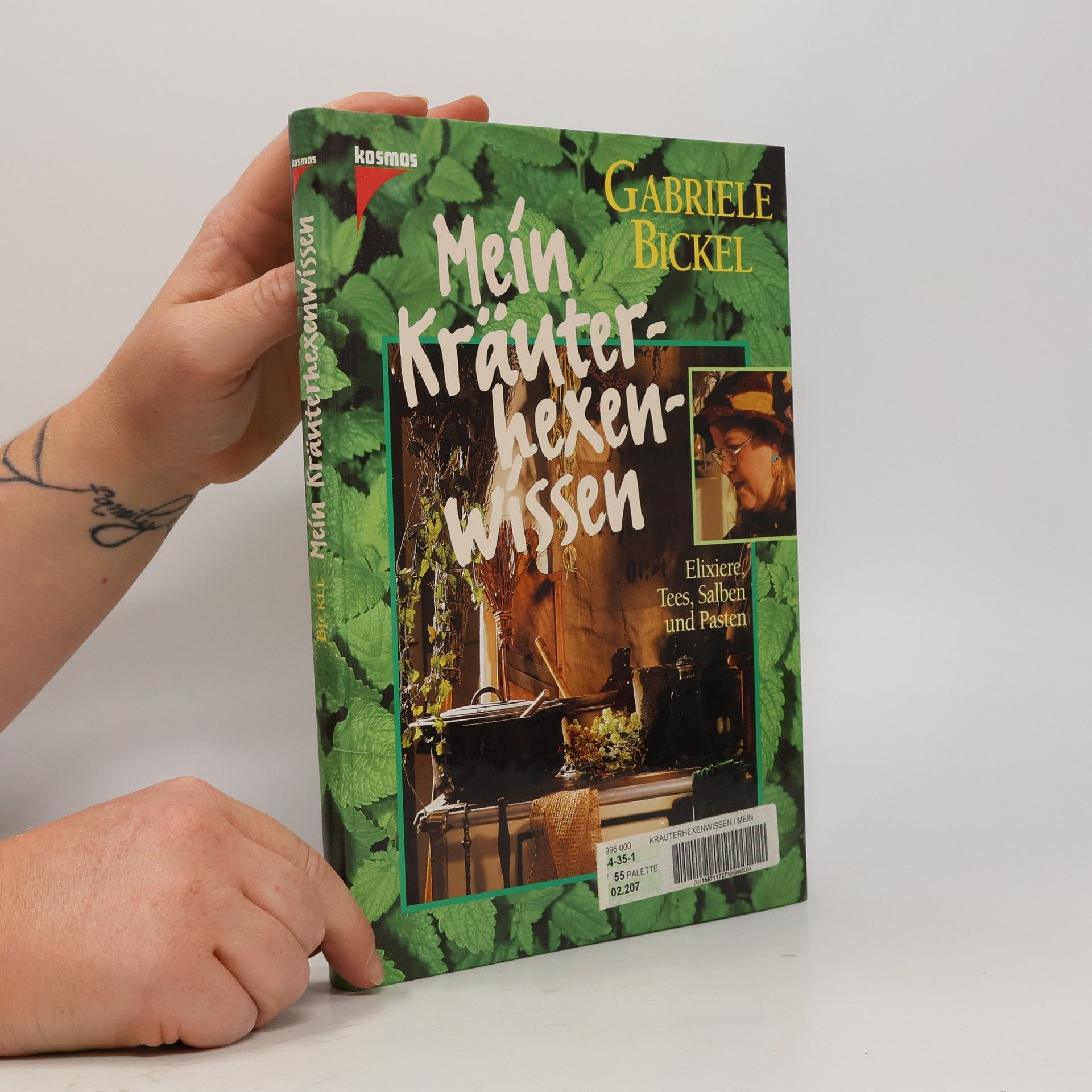 Gabriela Bickel Mein Kräuterhexenwissen