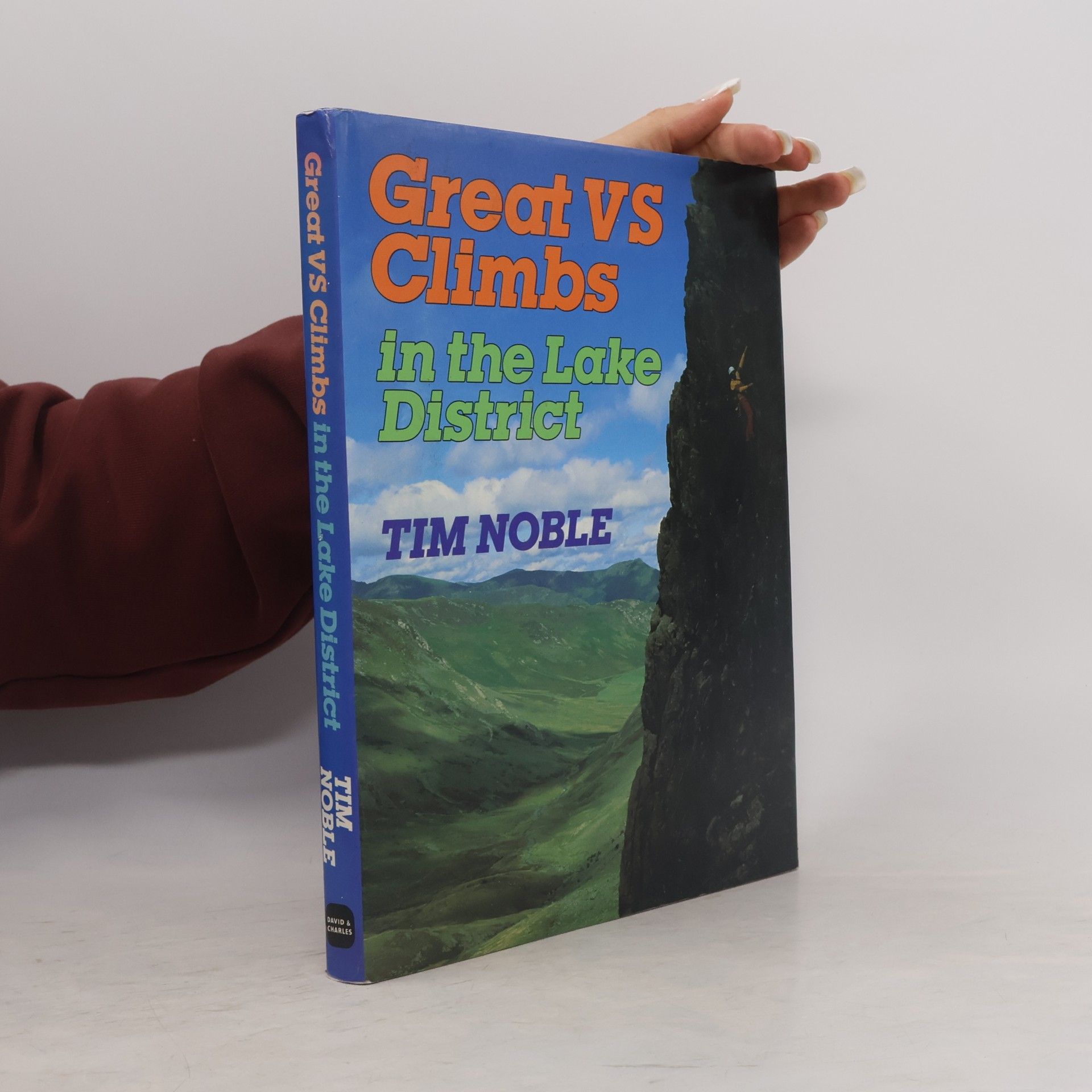Tim Noble Great Vs Climbs in the Lake District