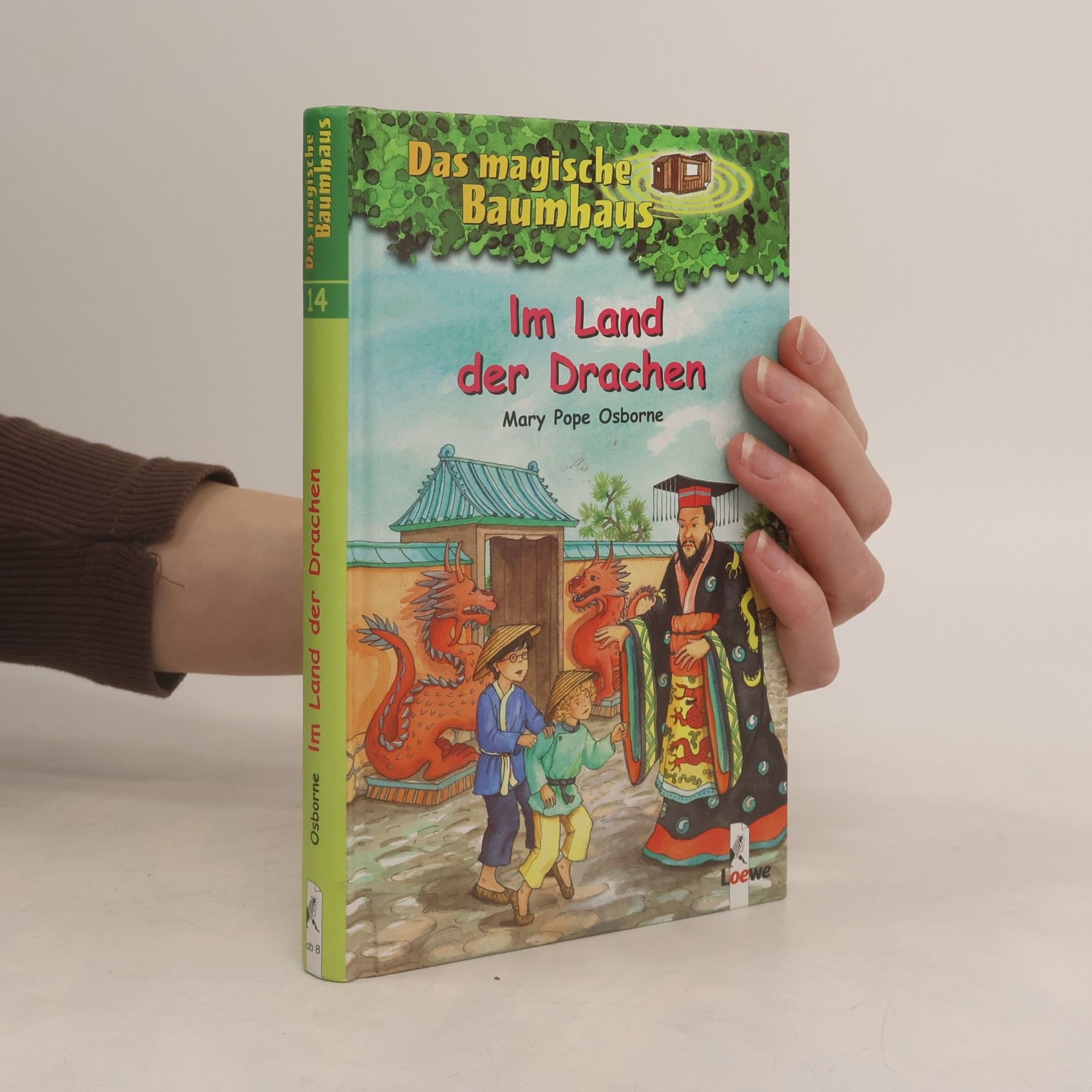 Mary Pope Osborne Im Land der Drachen