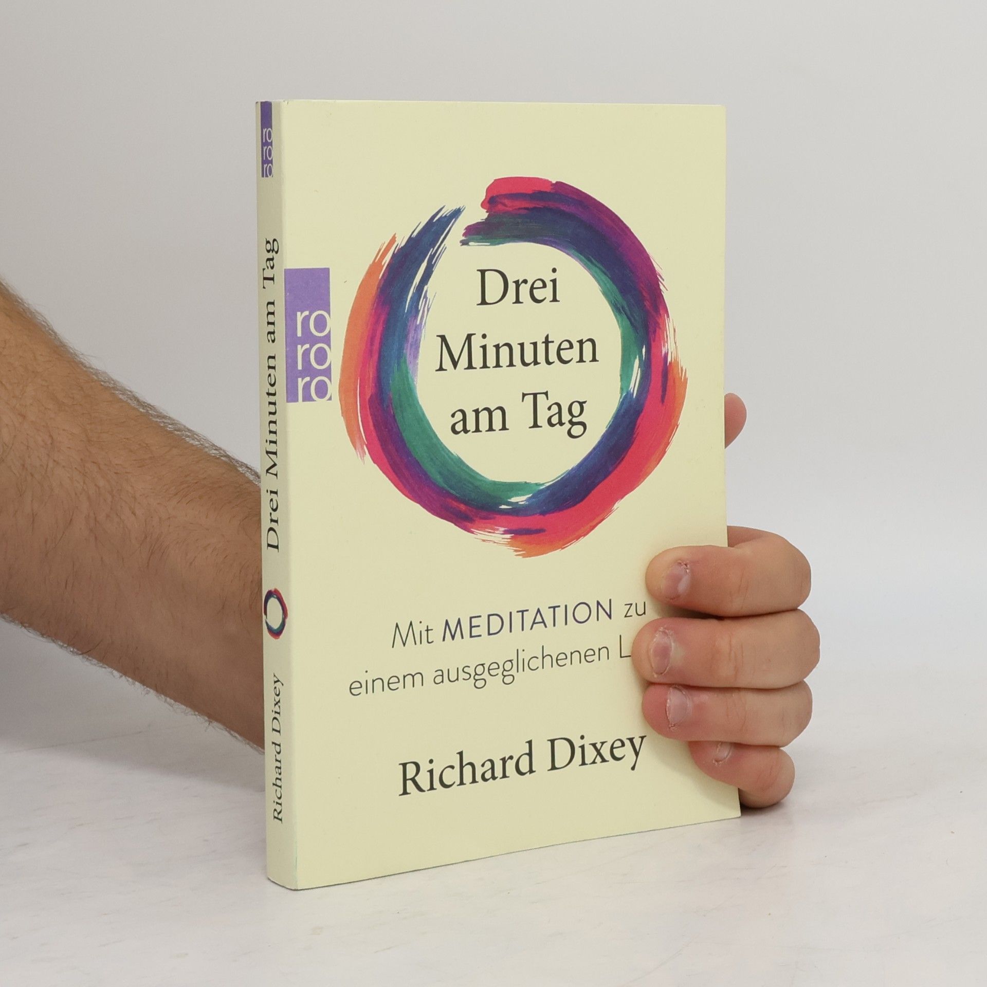 Richard Dixey Drei Minuten am Tag