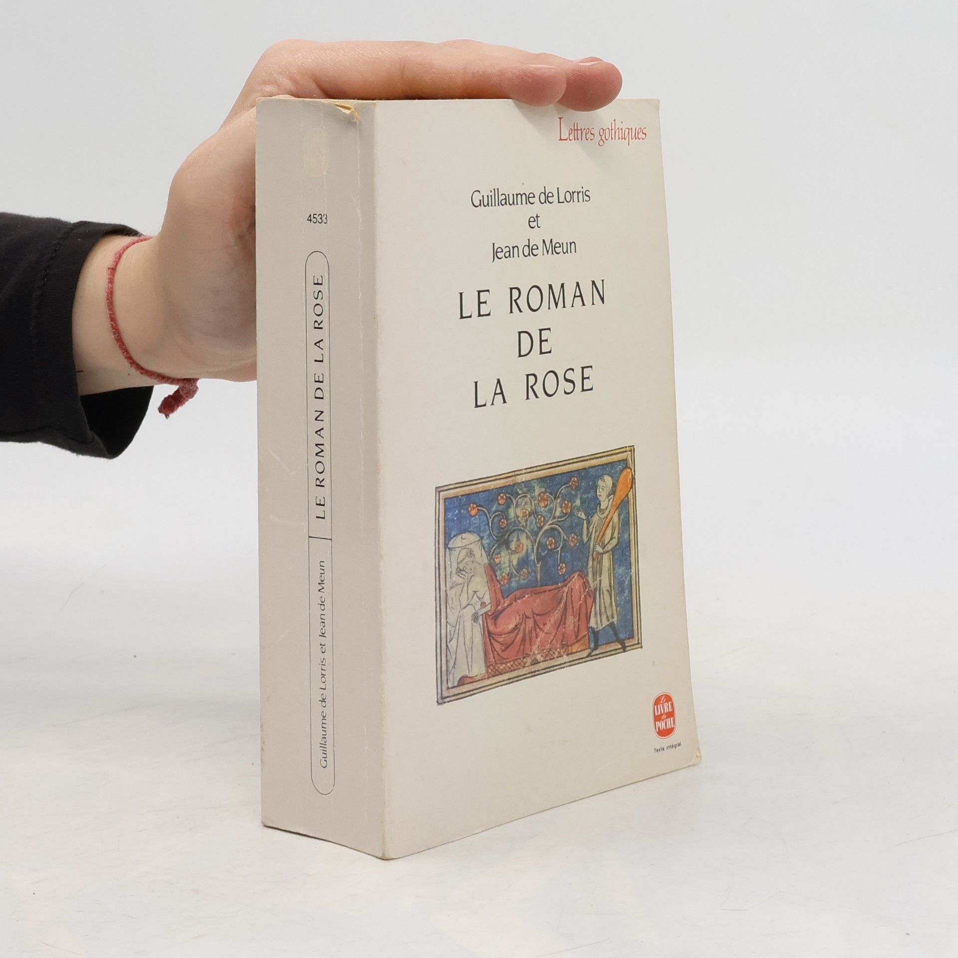 Guillaume de Lorris Le roman de la Rose