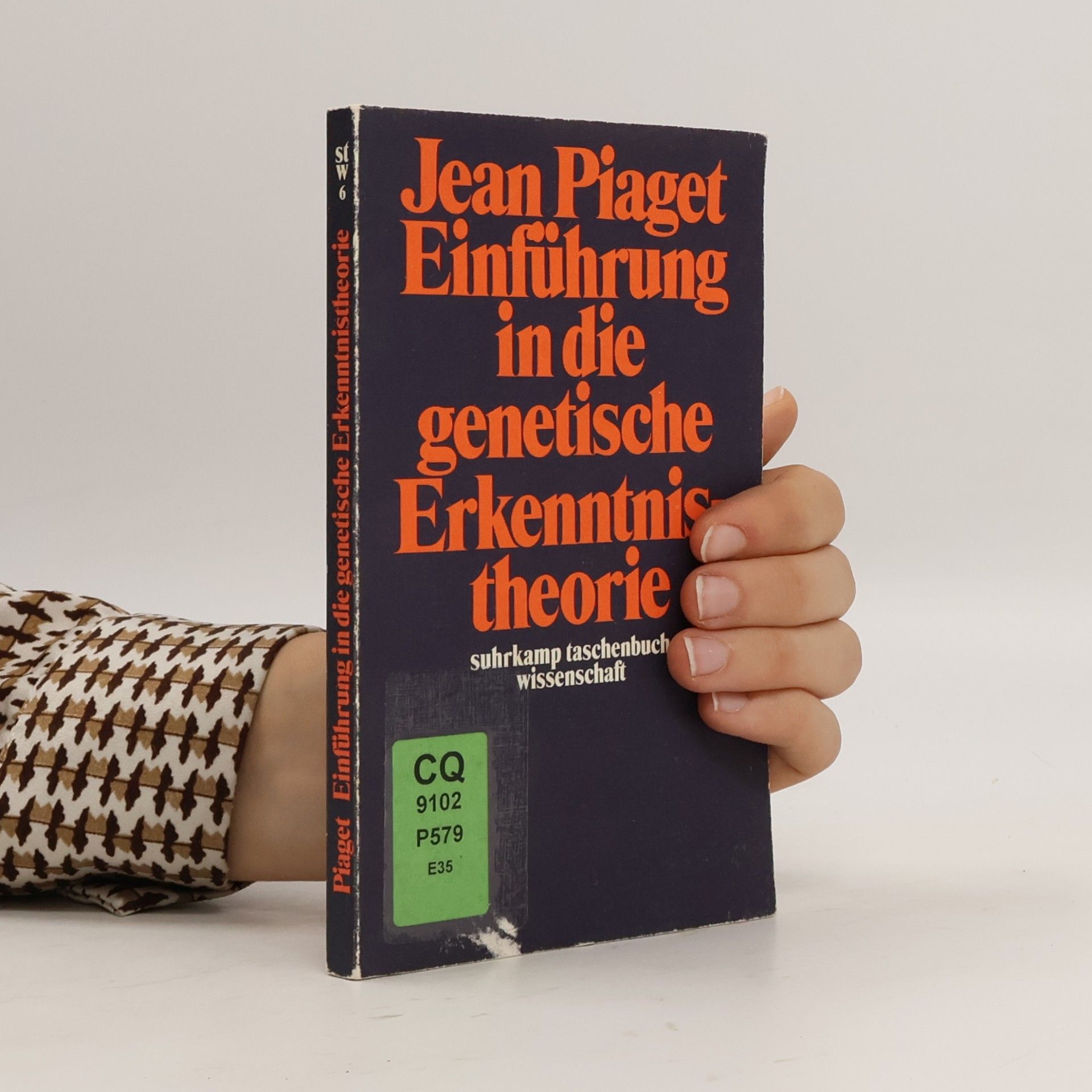 Jean Piaget Einführung in die genetische Erkenntnistheorie