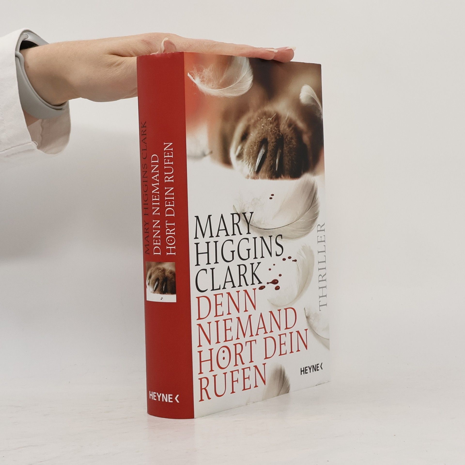 Mary Higgins Clark Denn niemand hört dein Rufen