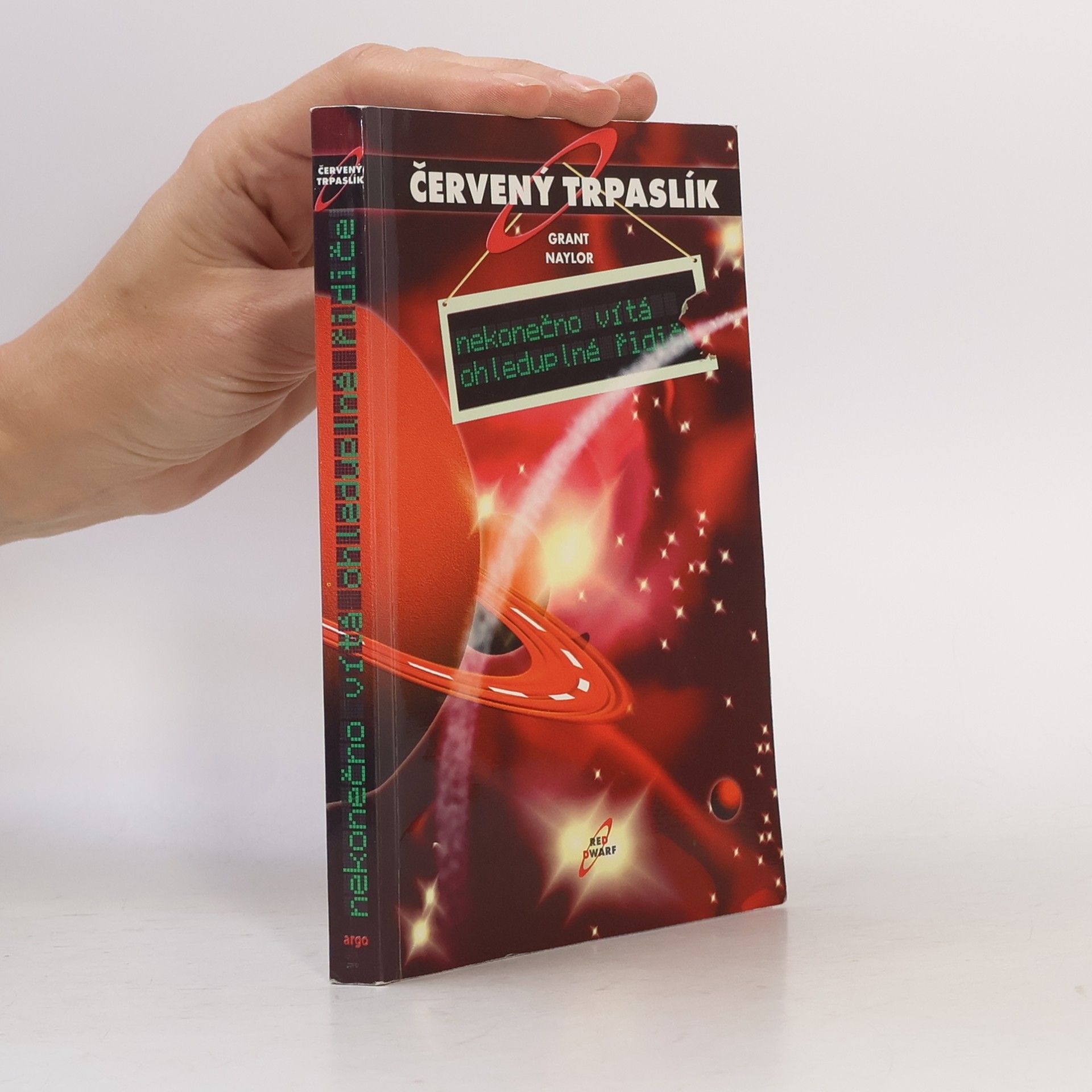 Červený trpaslík. Nekonečno vítá ohleduplné řidiče