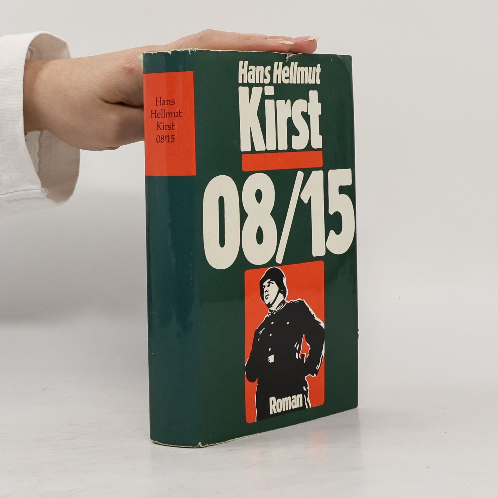 Hans Hellmut Kirst 08/15 in der Kaserne