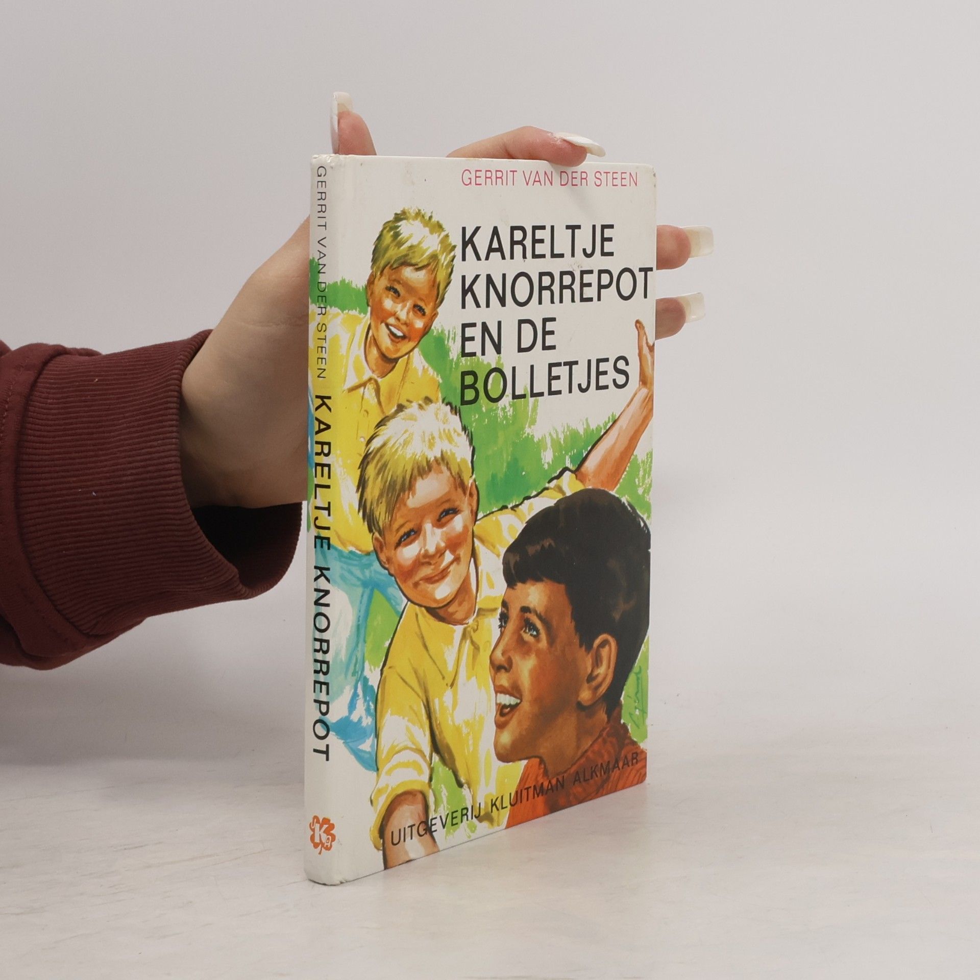 Gerrit van der Steen Kareltje Knorrepot en de bolletjes