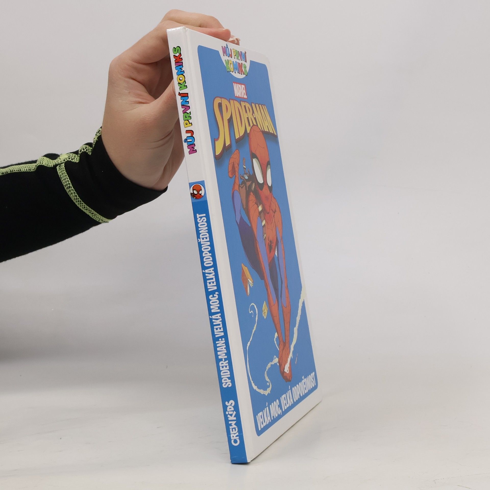 Paul Tobin Spider-man: Velká moc, velká odpovědnost