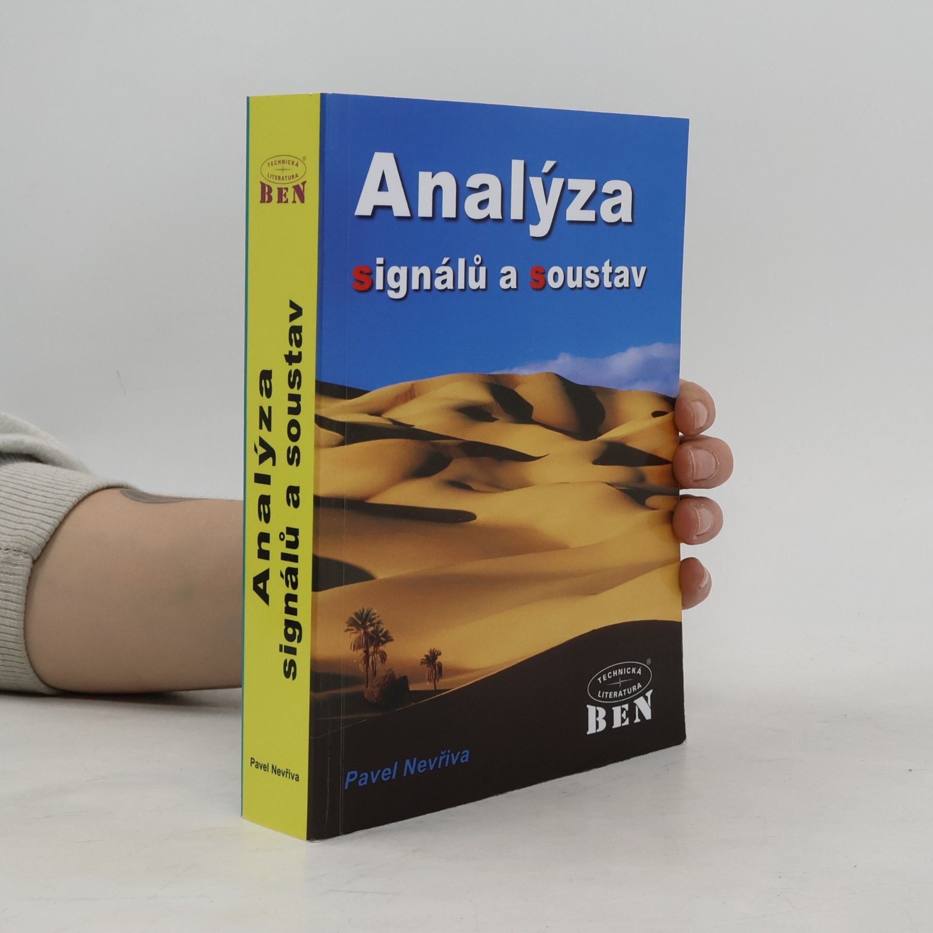 Pavel Nevřiva Analýza signálů a soustav