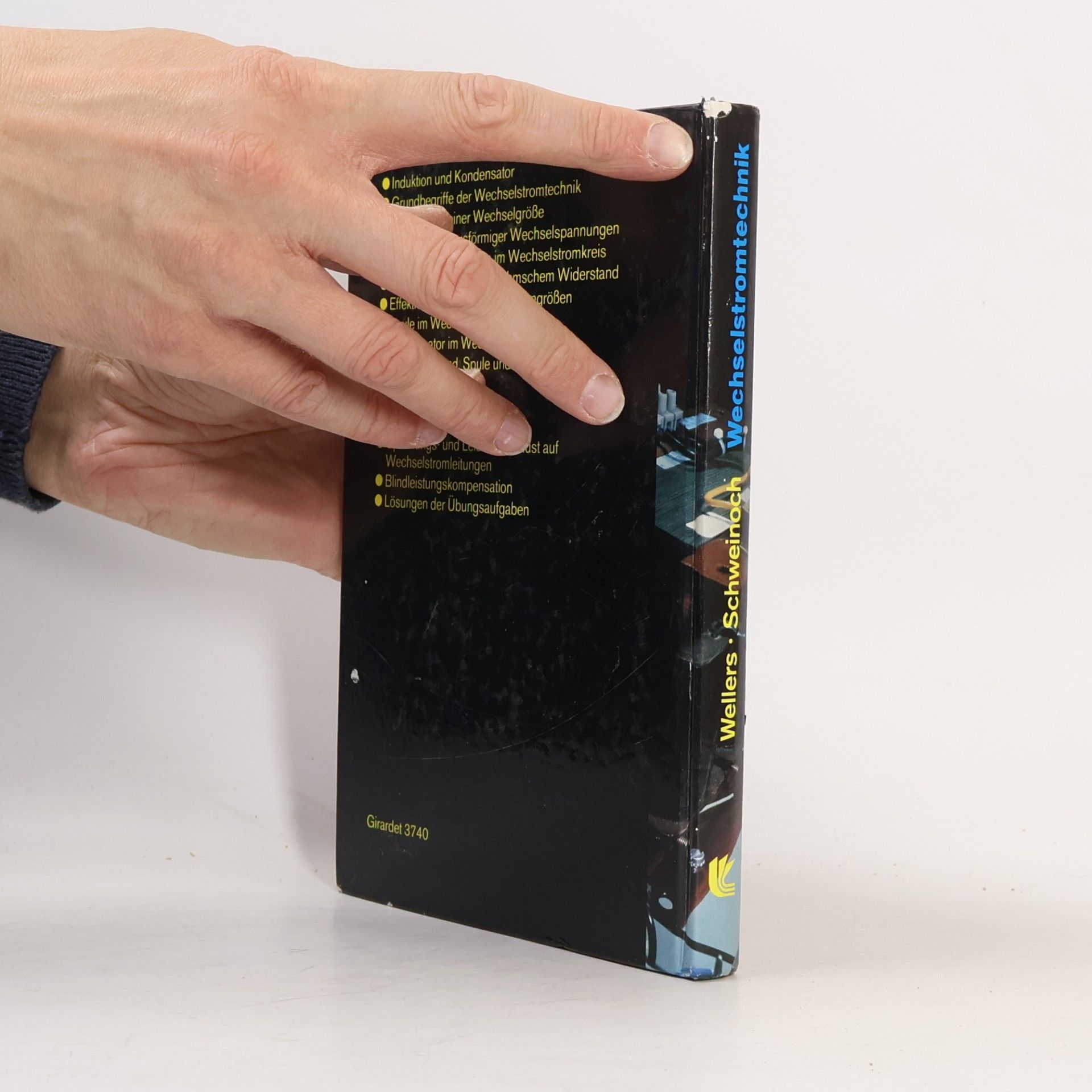 Wellers Lehr- und Übungsbuch der Wechselstromtechnik