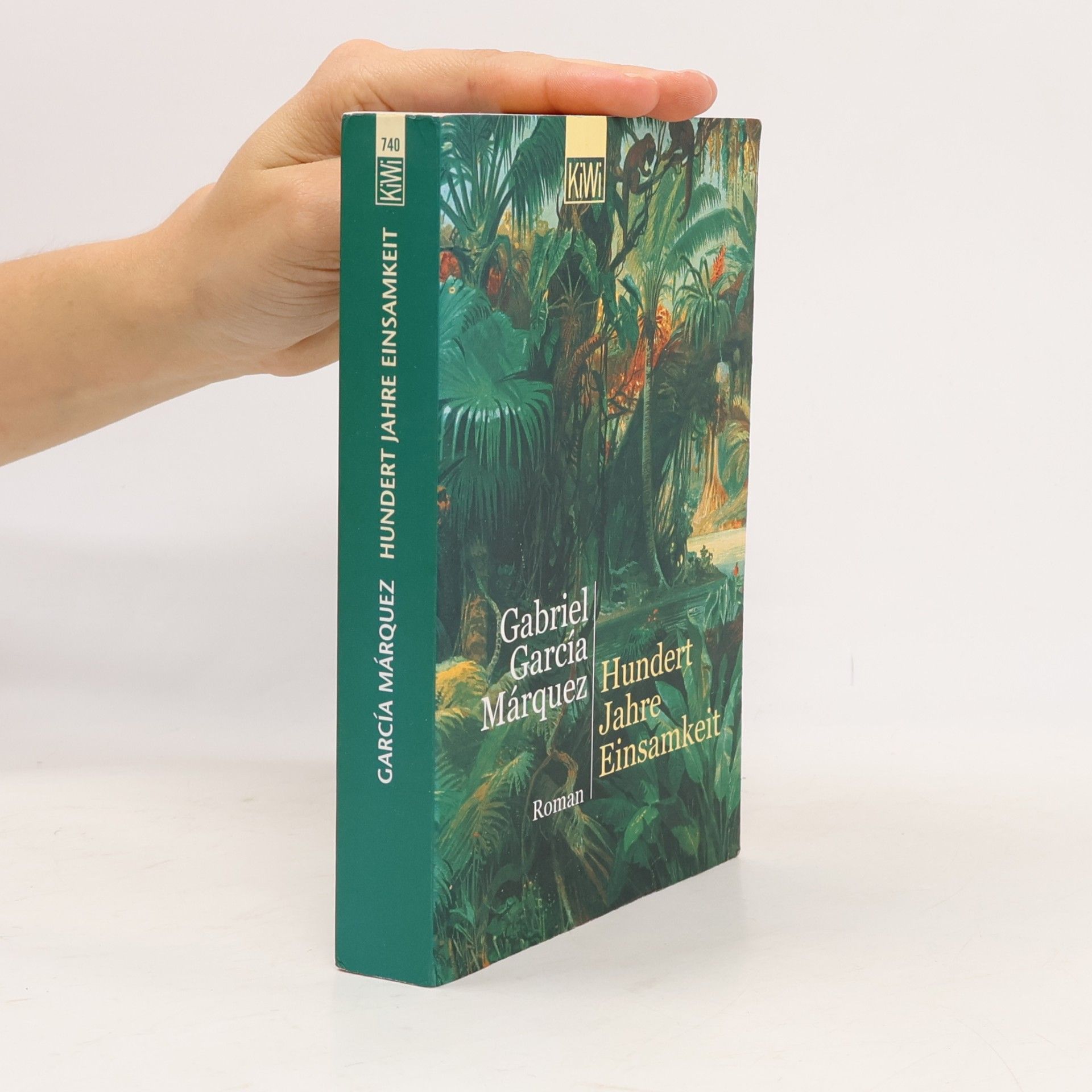 Gabriel García Márquez Hundert Jahre Einsamkeit