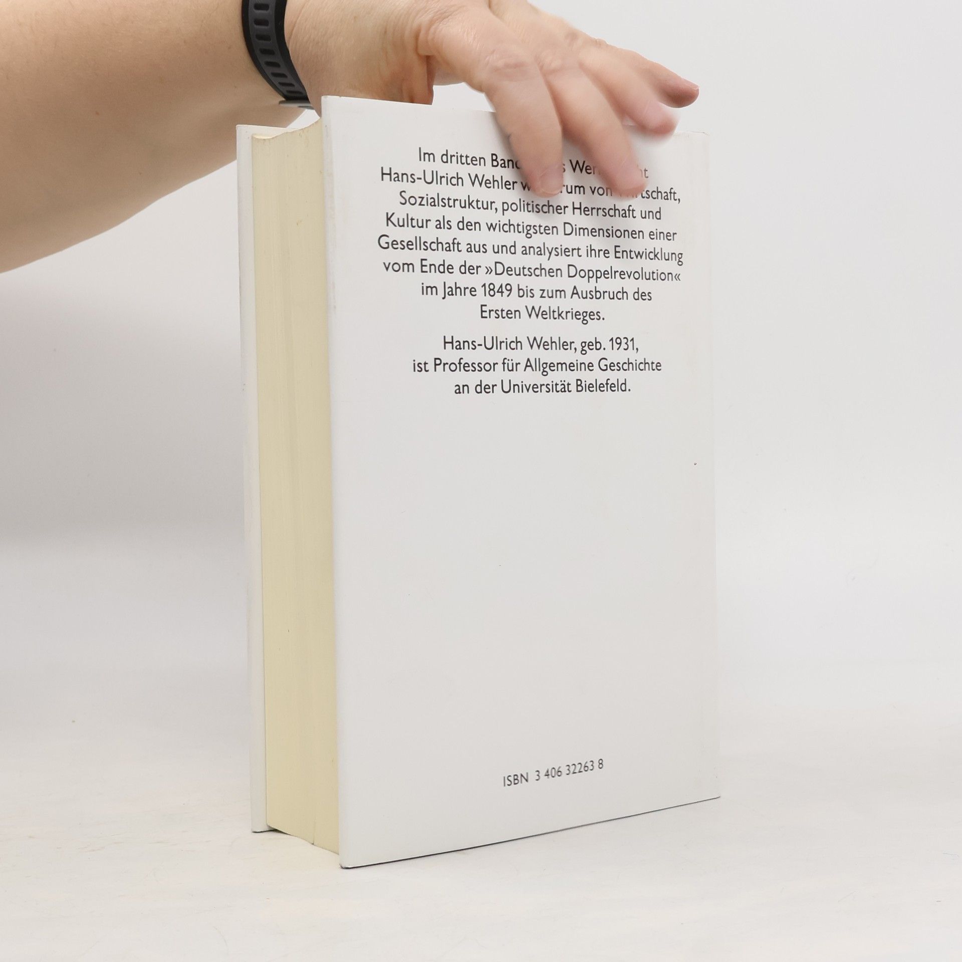 Hans-Ulrich Wehler Deutsche Gesellschaftsgeschichte Bd. 3: Von der 'Deutschen Doppelrevolution' bis zum Beginn des Ersten Weltkrieges 1849-1914 / Deutsche Gesellschaftsgeschichte Bd.3