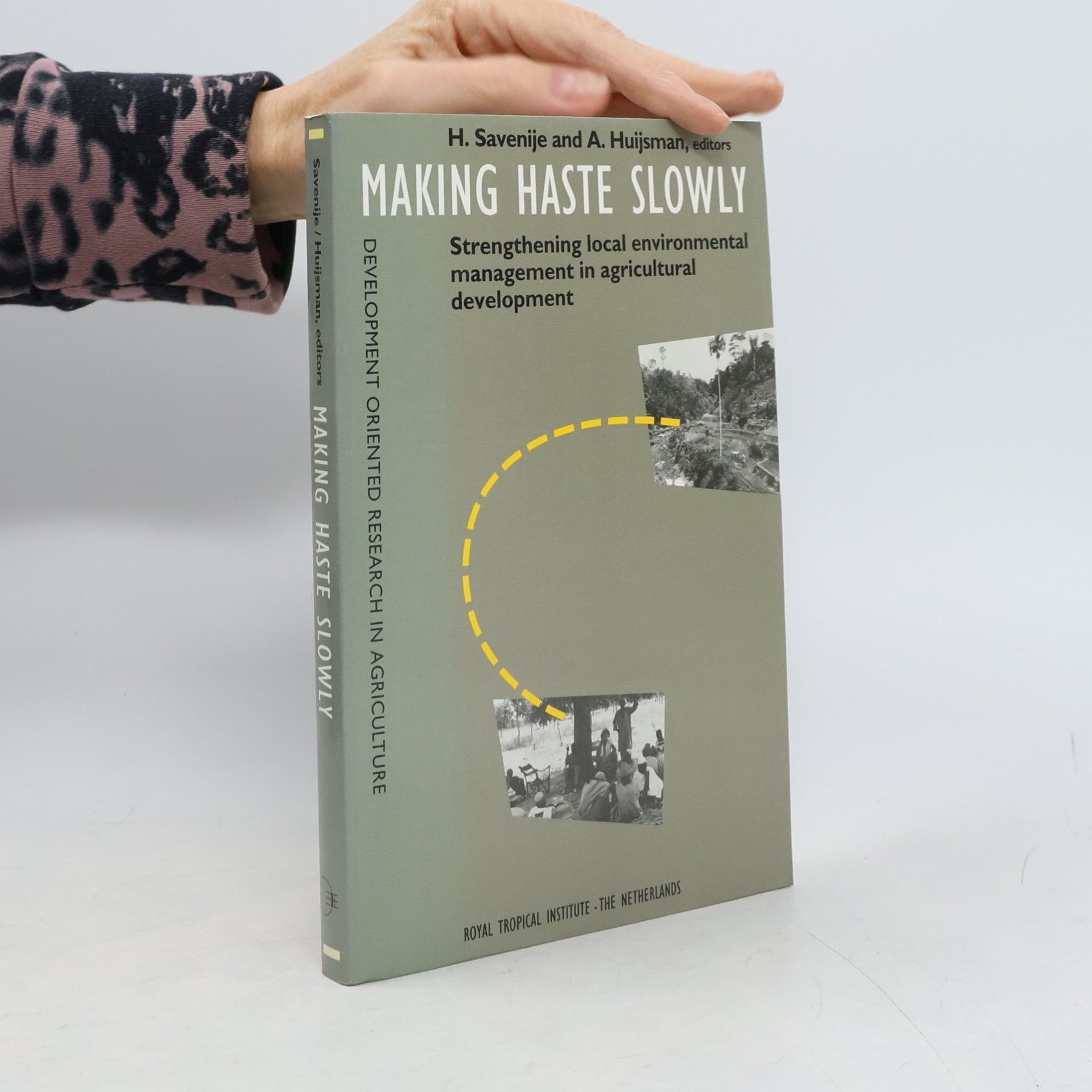 A. Huijsman Making Haste Slowly