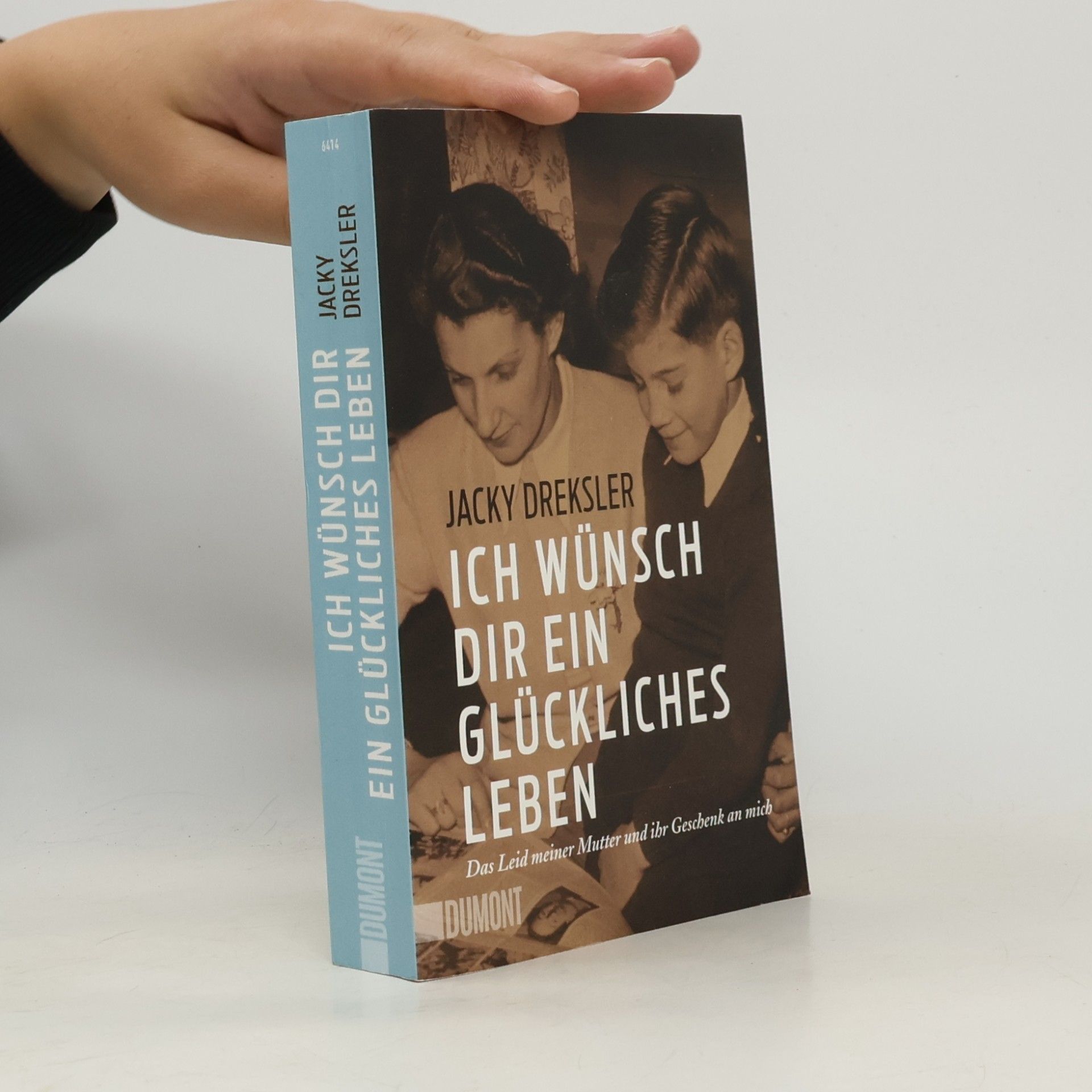 Jacky Dreksler Ich wünsch dir ein glückliches Leben