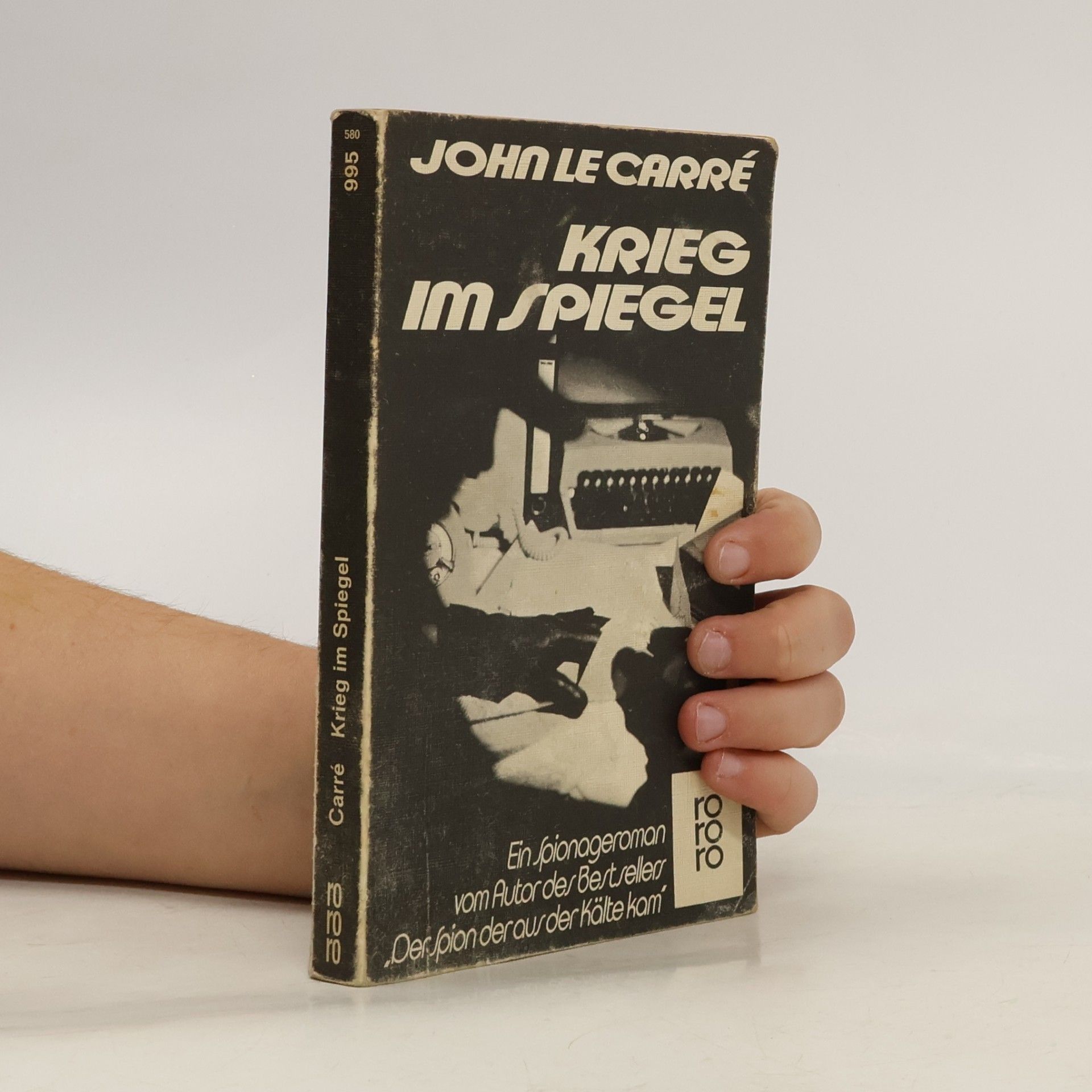John le Carré Krieg im Spiegel