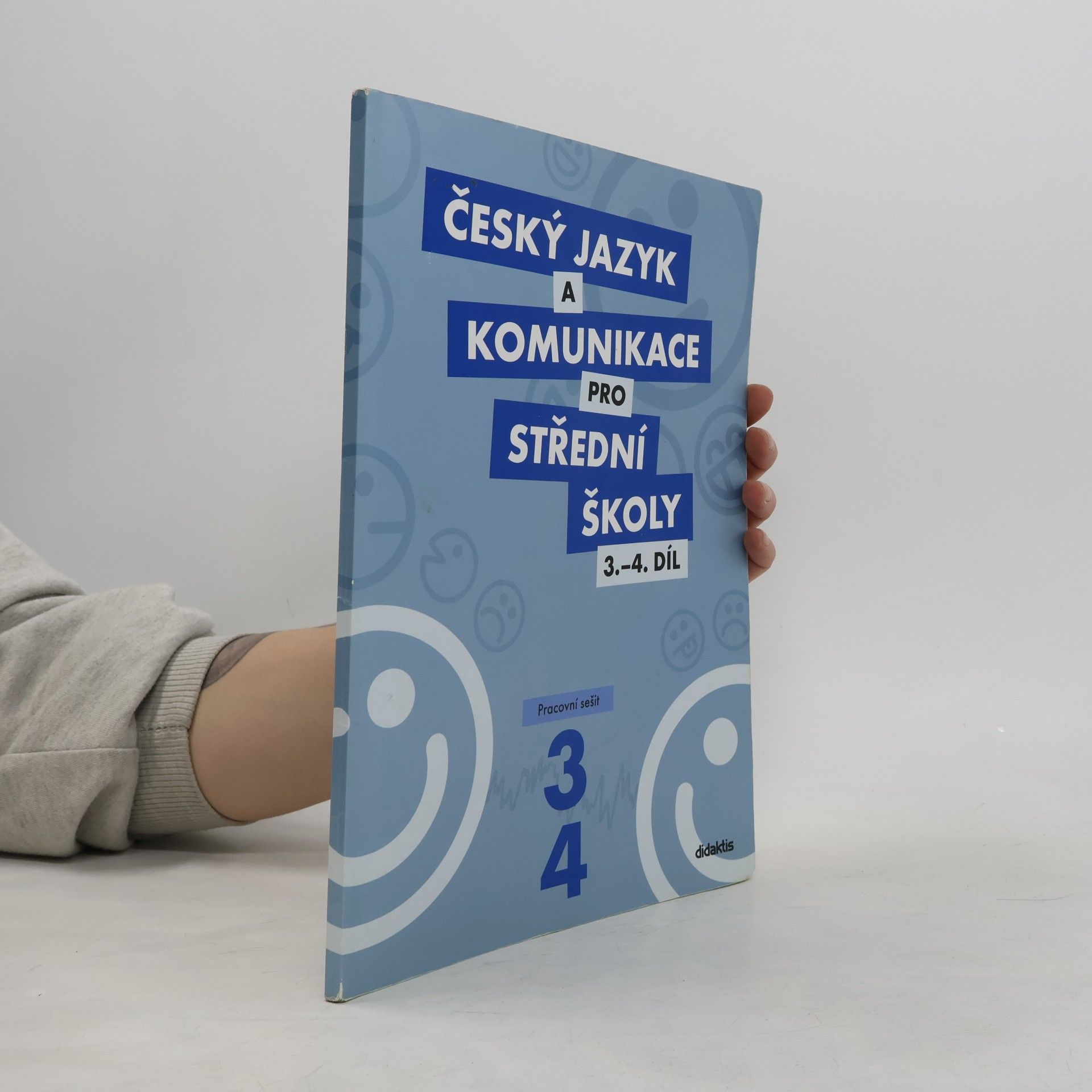 Petra Adámková Český jazyk a komunikace pro střední školy. 3.-4. díl, Pracovní sešit