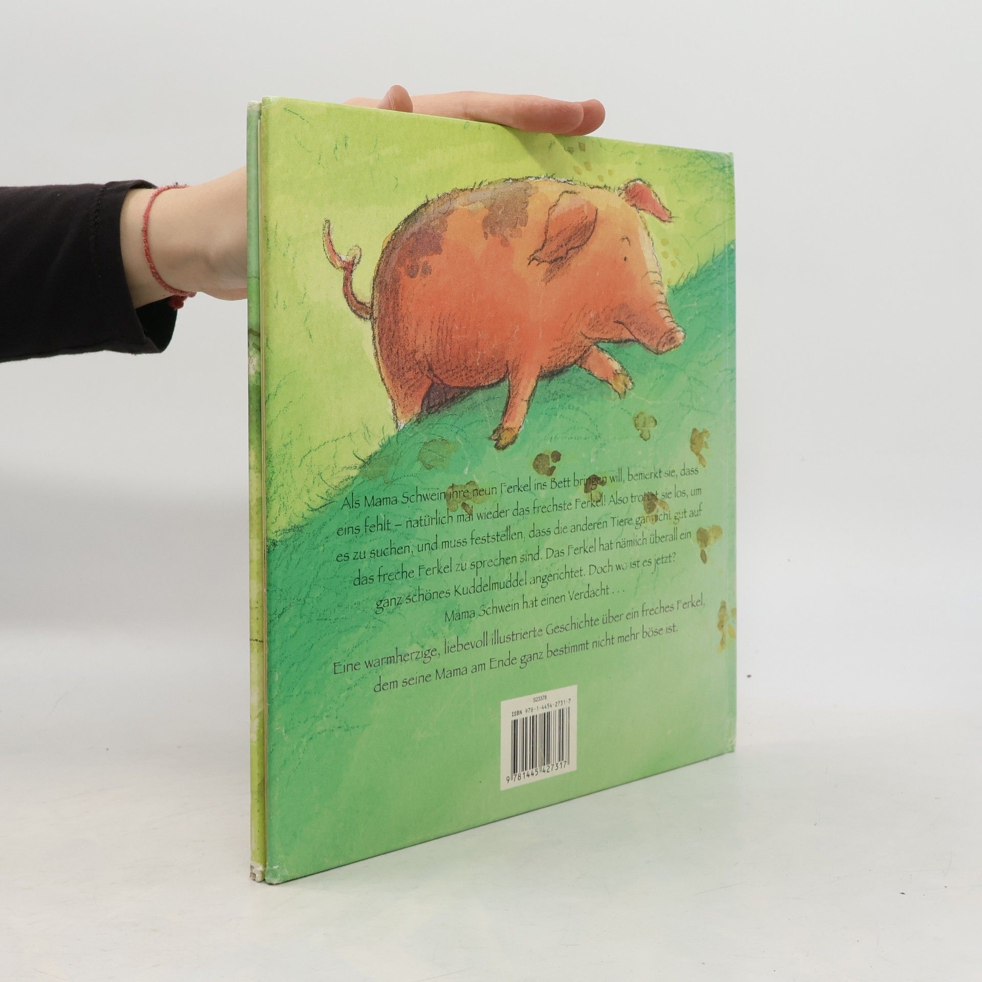 Julia Hubery Das frechste Ferkel