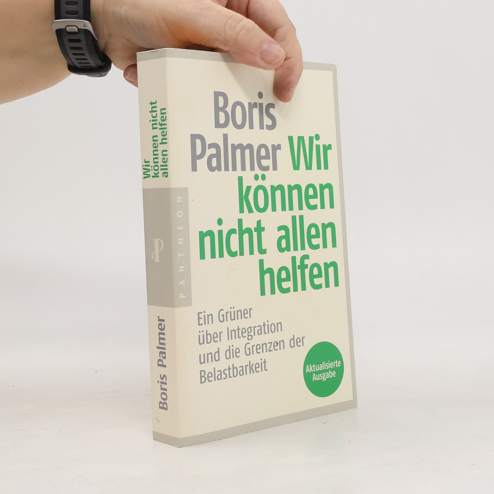 Boris Palmer Wir können nicht allen helfen