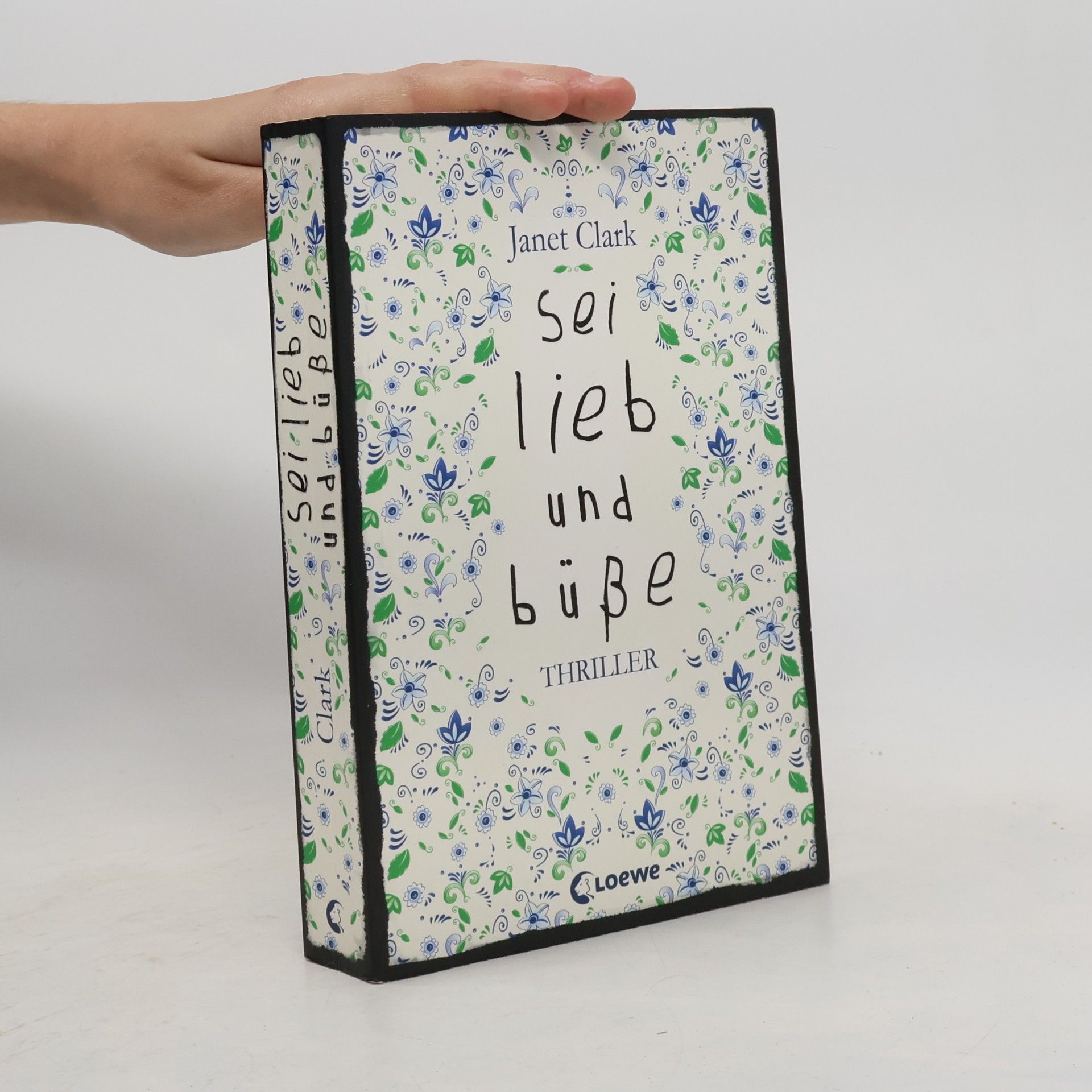 Janet Clark Sei lieb und büße
