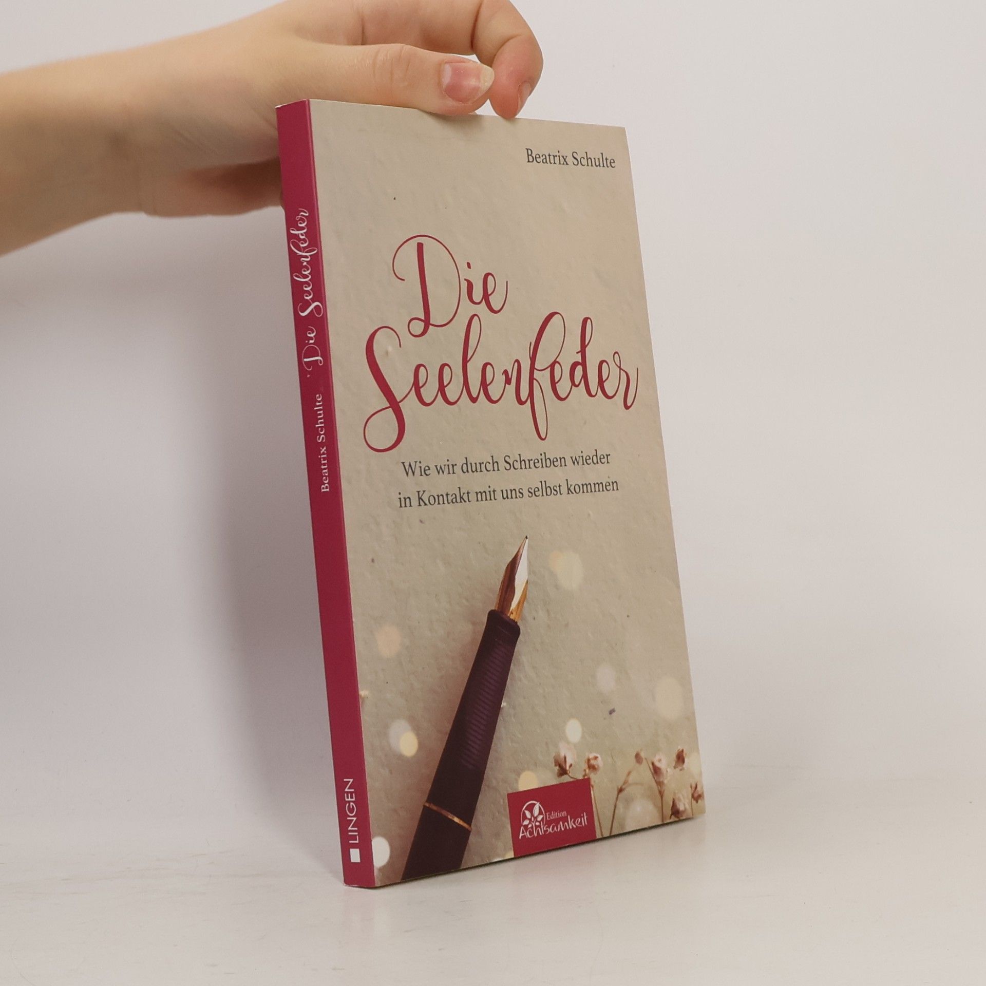 Beatrix Schulte Die Seelenfeder