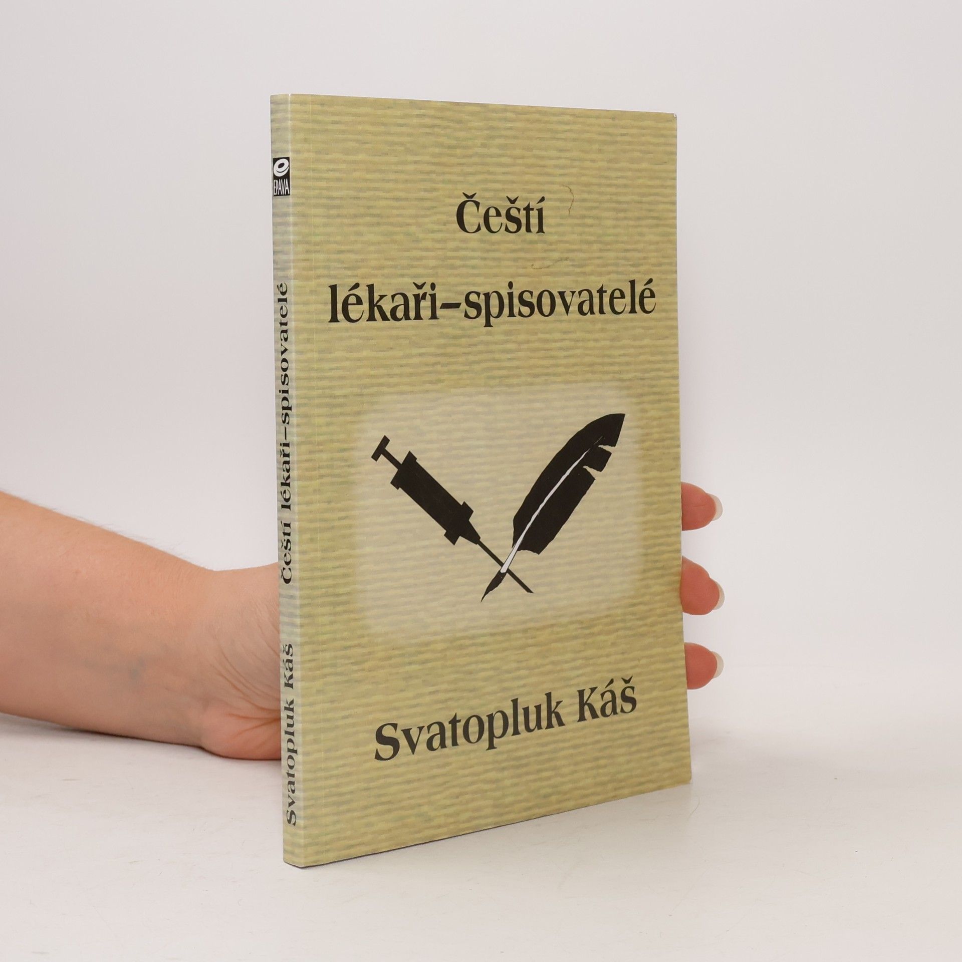 Svatopluk Káš Čeští lékaři - spisovatelé