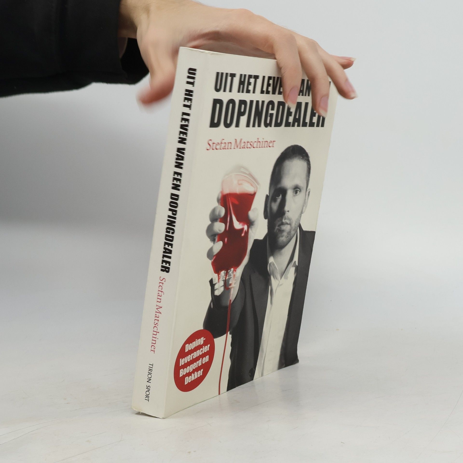 Stefan Matschiner Uit het leven van een dopingdealer