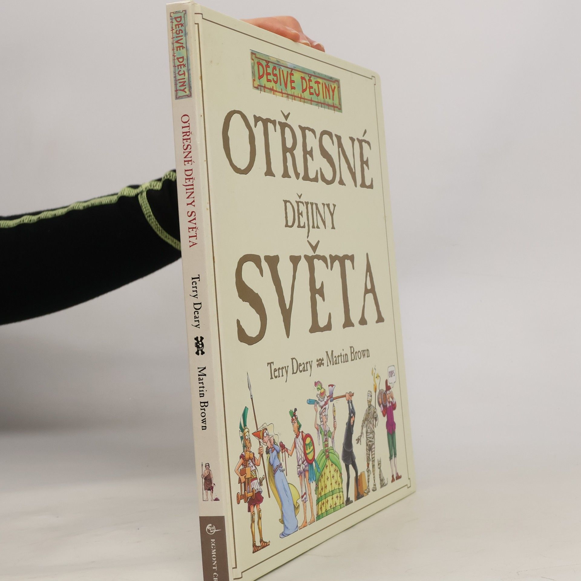 Terry Deary Otřesné dějiny světa