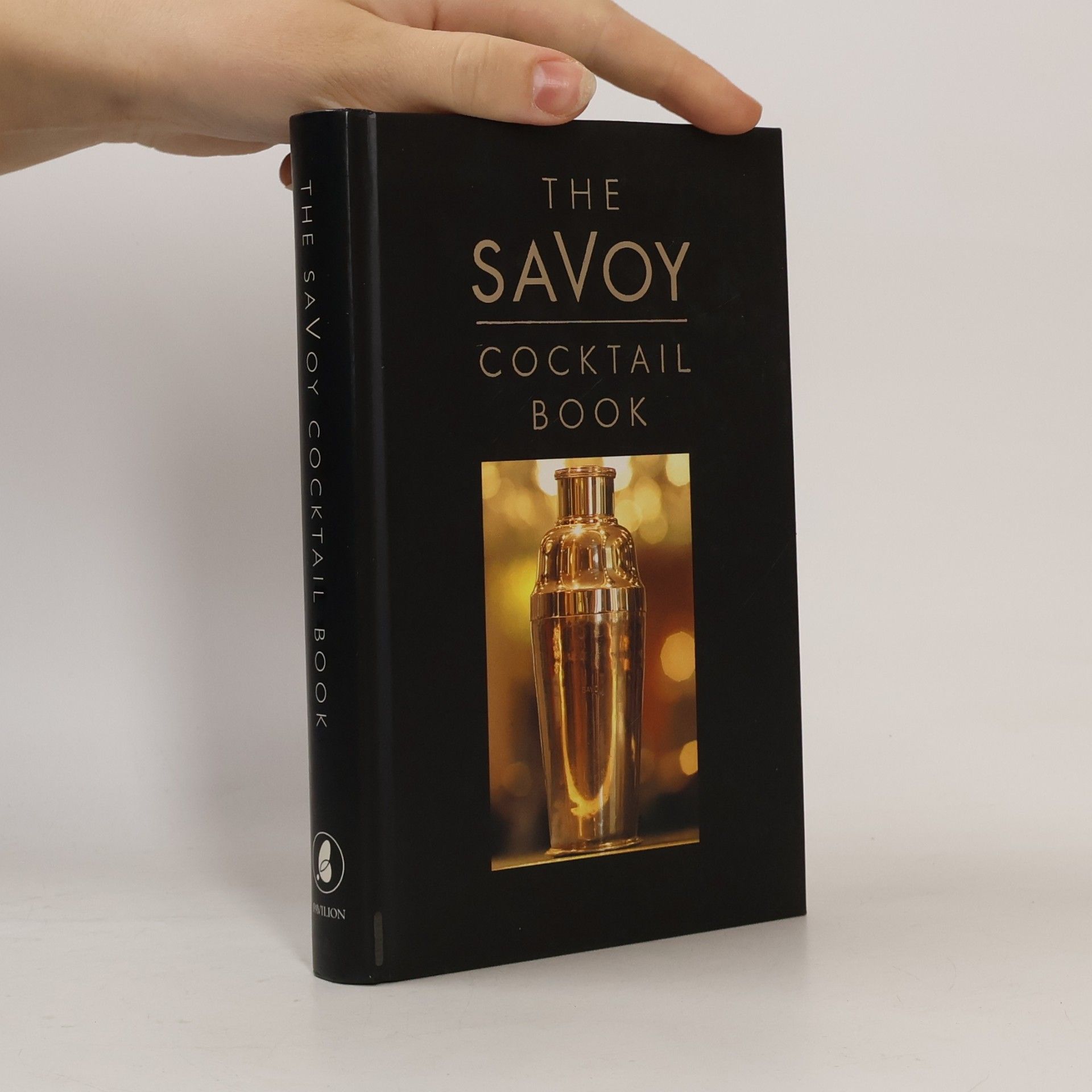 Savoy Group Staff The Savoy Cocktail Book