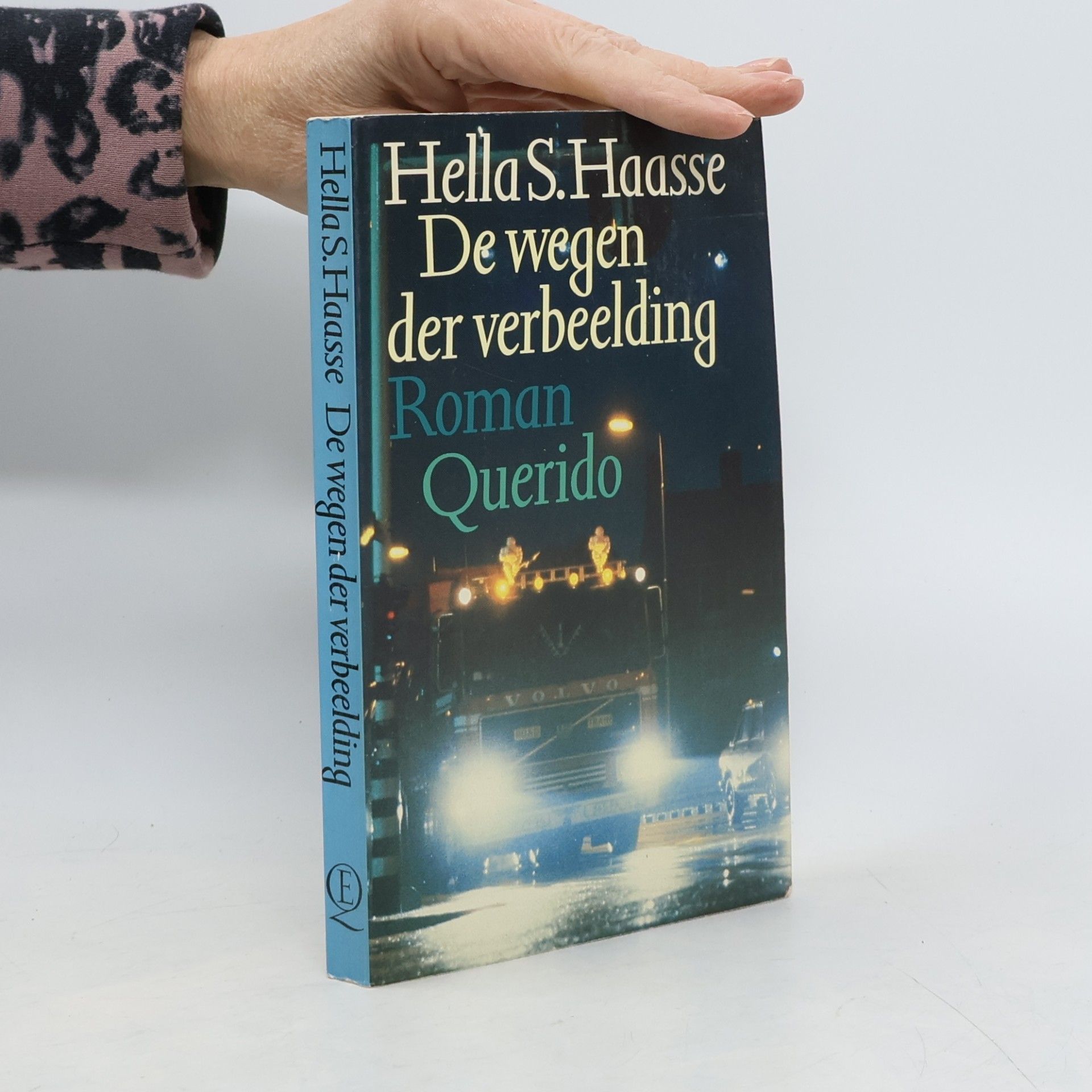 Hella Serafia Haasse De wegen der verbeelding