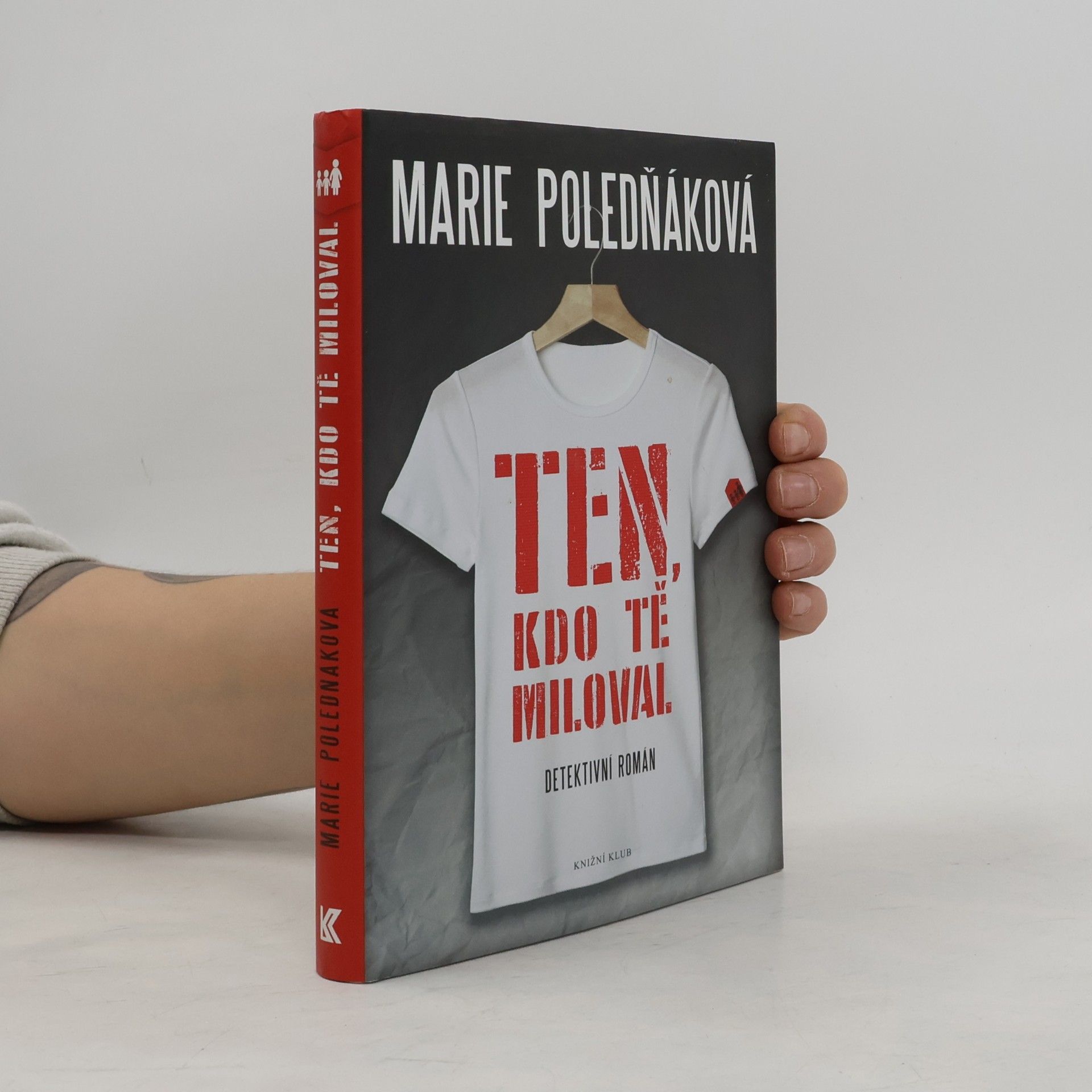 Marie Poledňáková Ten, kdo tě miloval