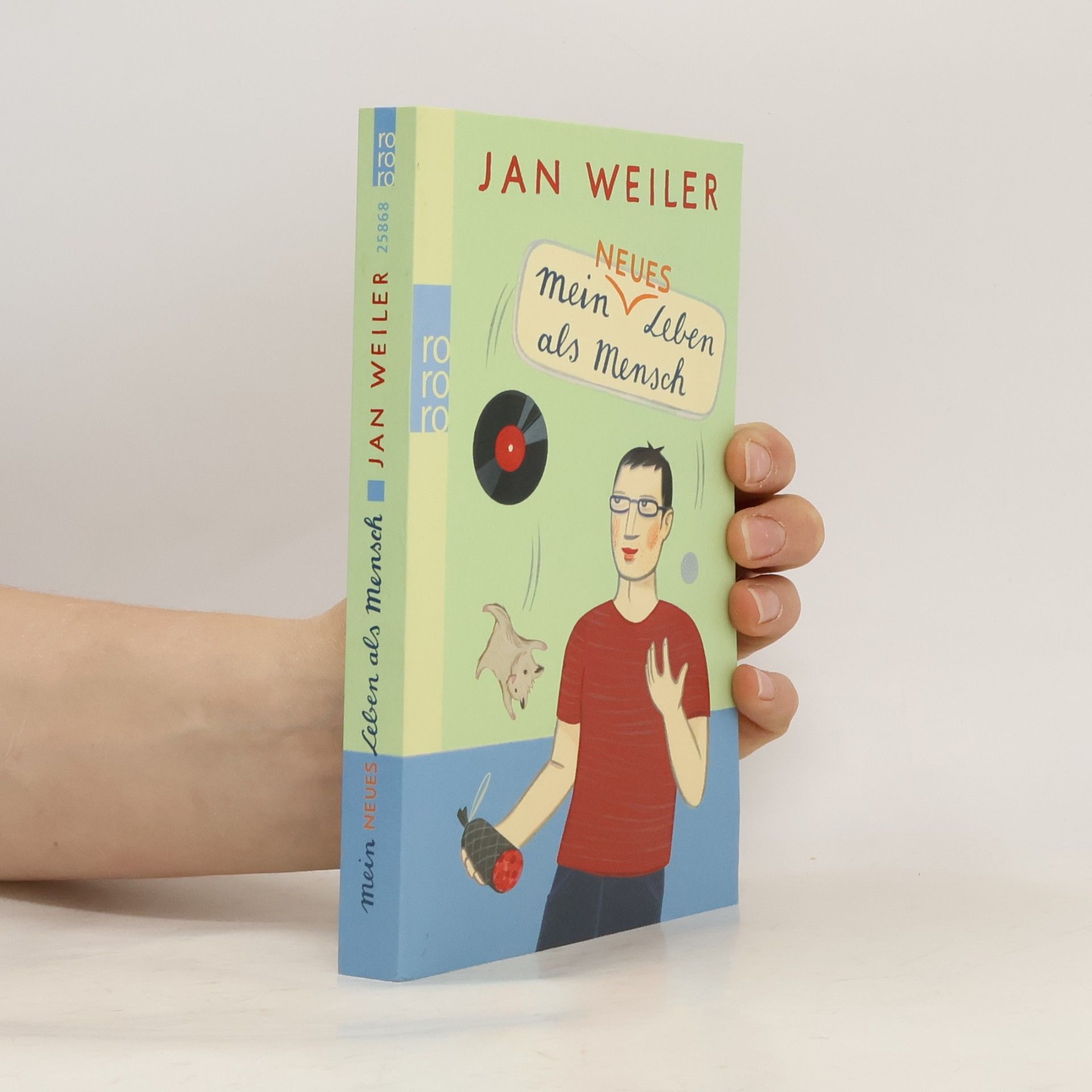 Jan Weiler Mein neues Leben als Mensch