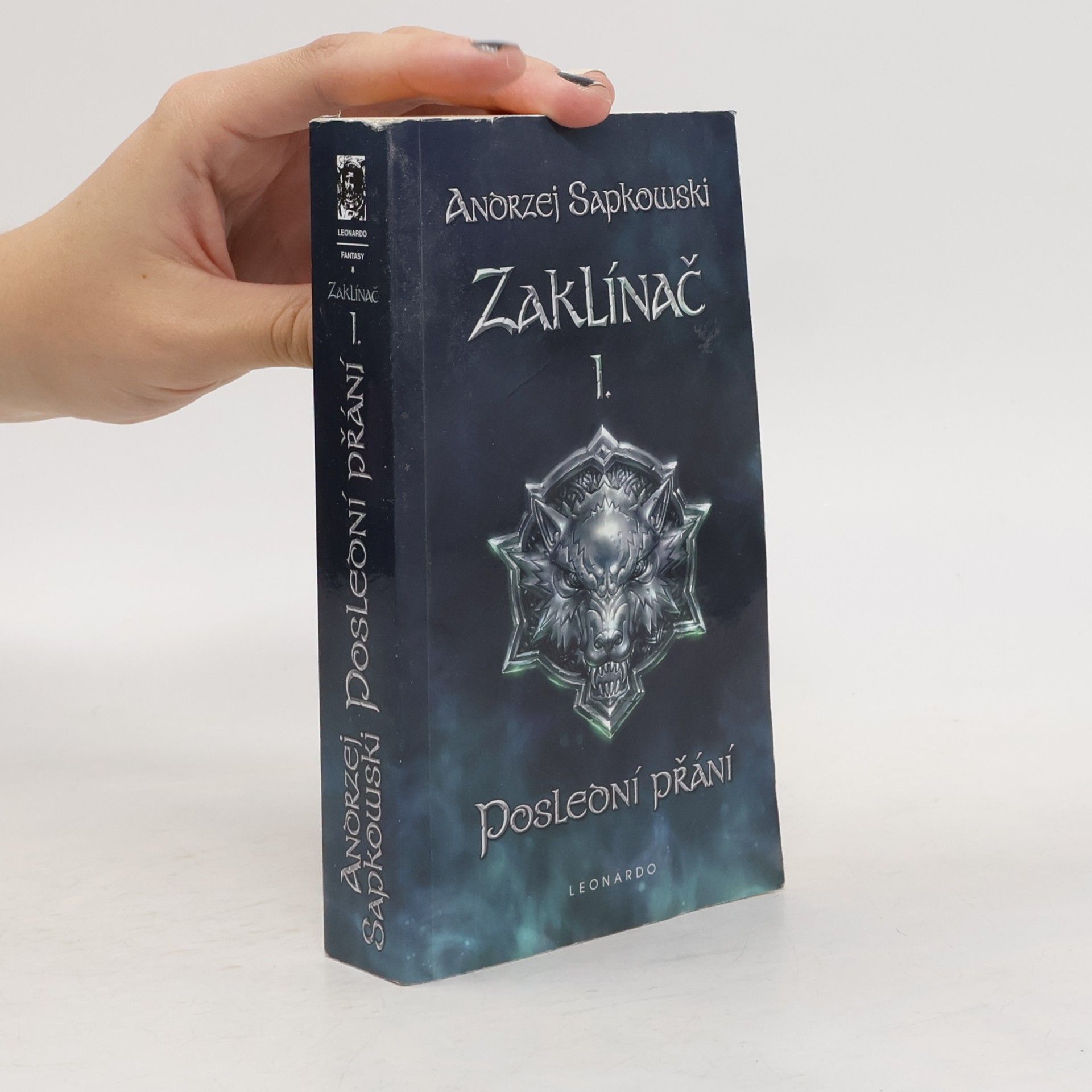 Andrzej Sapkowski Zaklínač I. Poslední přání