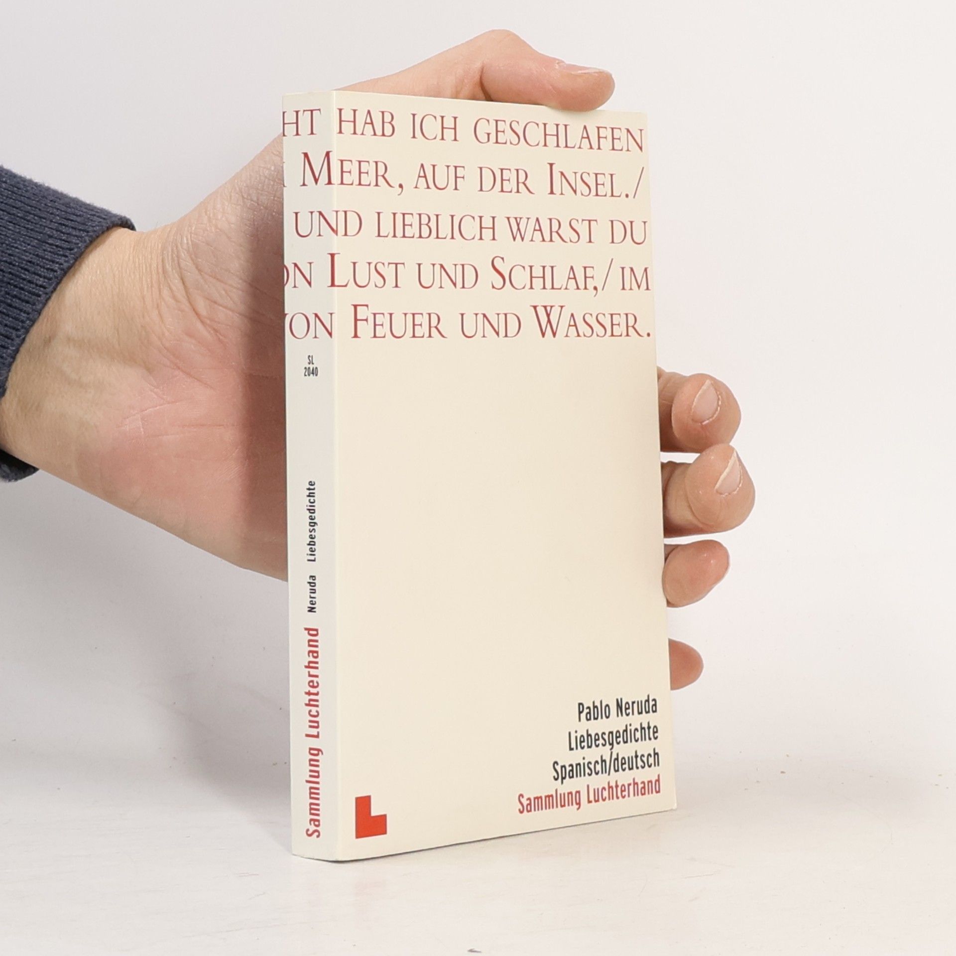 Pablo Neruda Liebesgedichte. Spanisch-deutsch